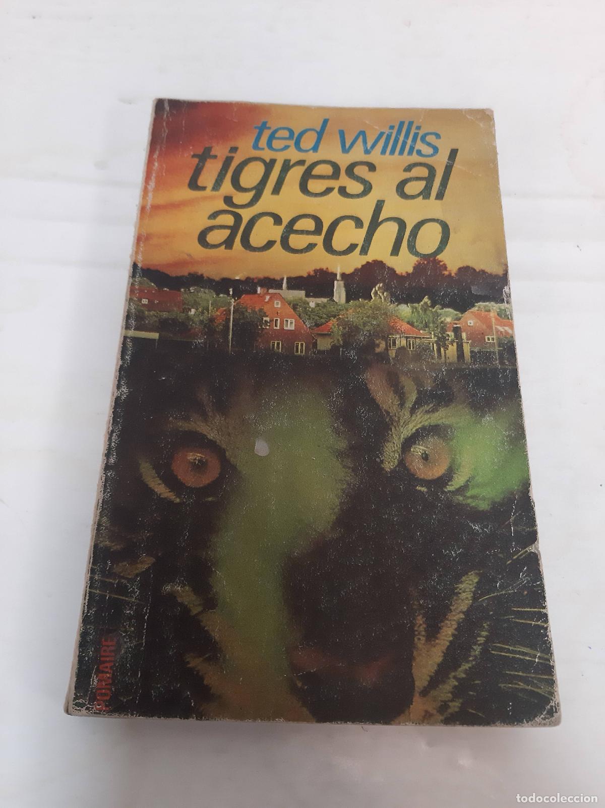 Libros: Tigres al acecho - TED WILLIS - Foto 1
