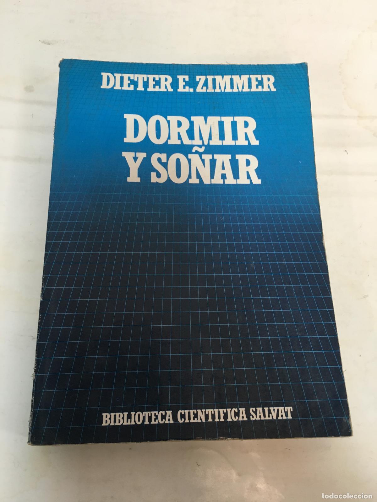 Libros: Dormir y so&ntilde;ar - Zimmer, Dieter E. - Foto 1