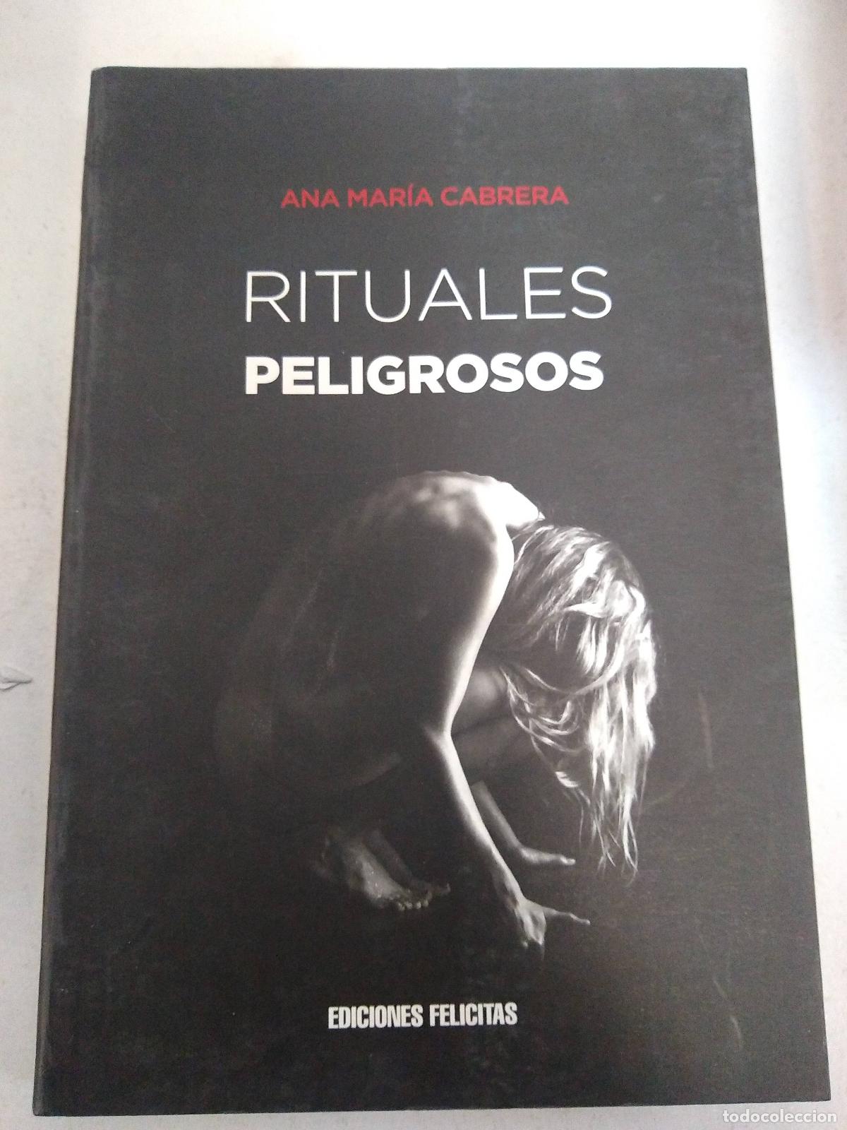 Libros: Rituales Peligrosos - Ana Maria Cabrera - Foto 1