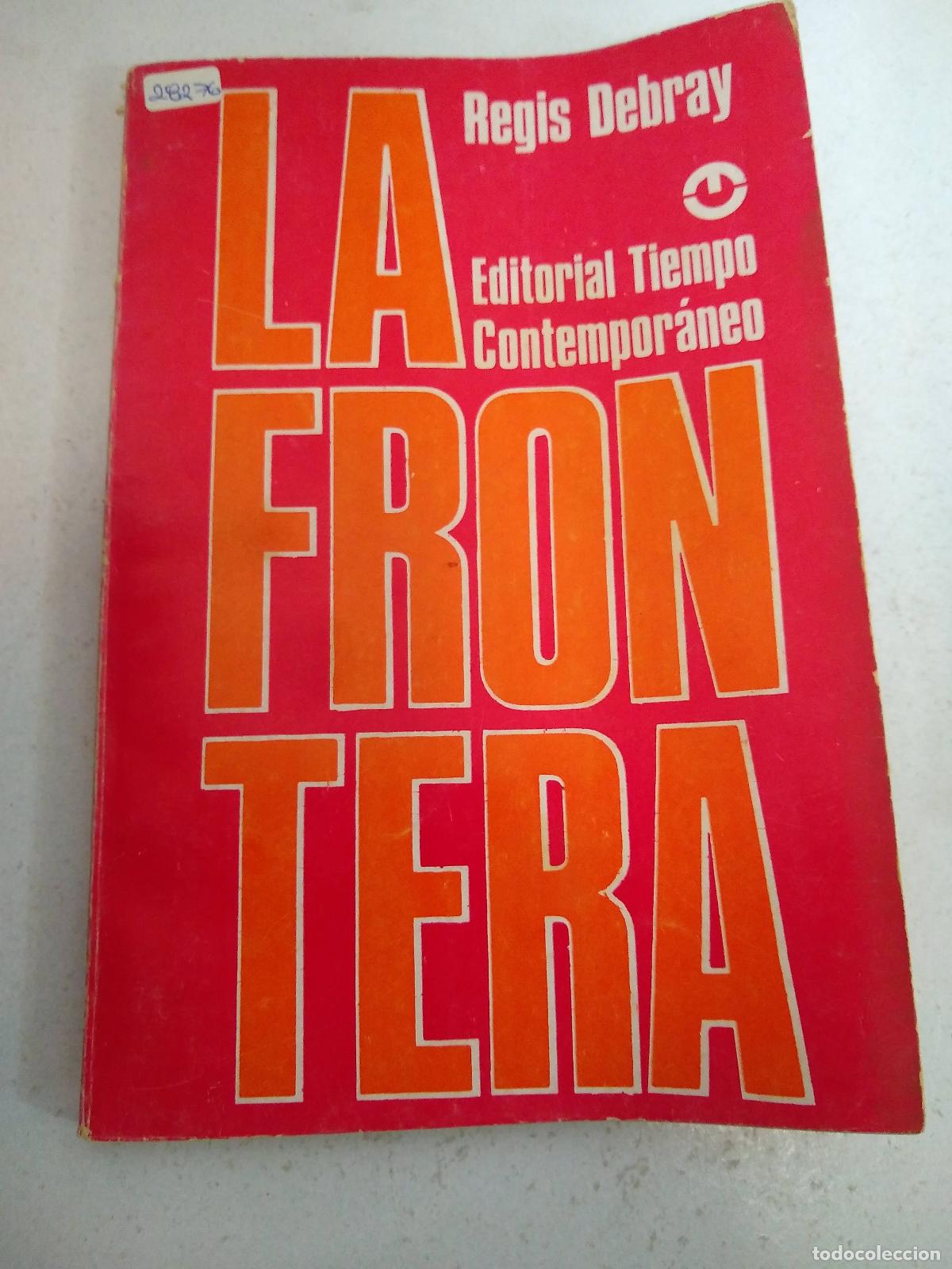 Libros: La frontera - Regis Debray - Foto 1