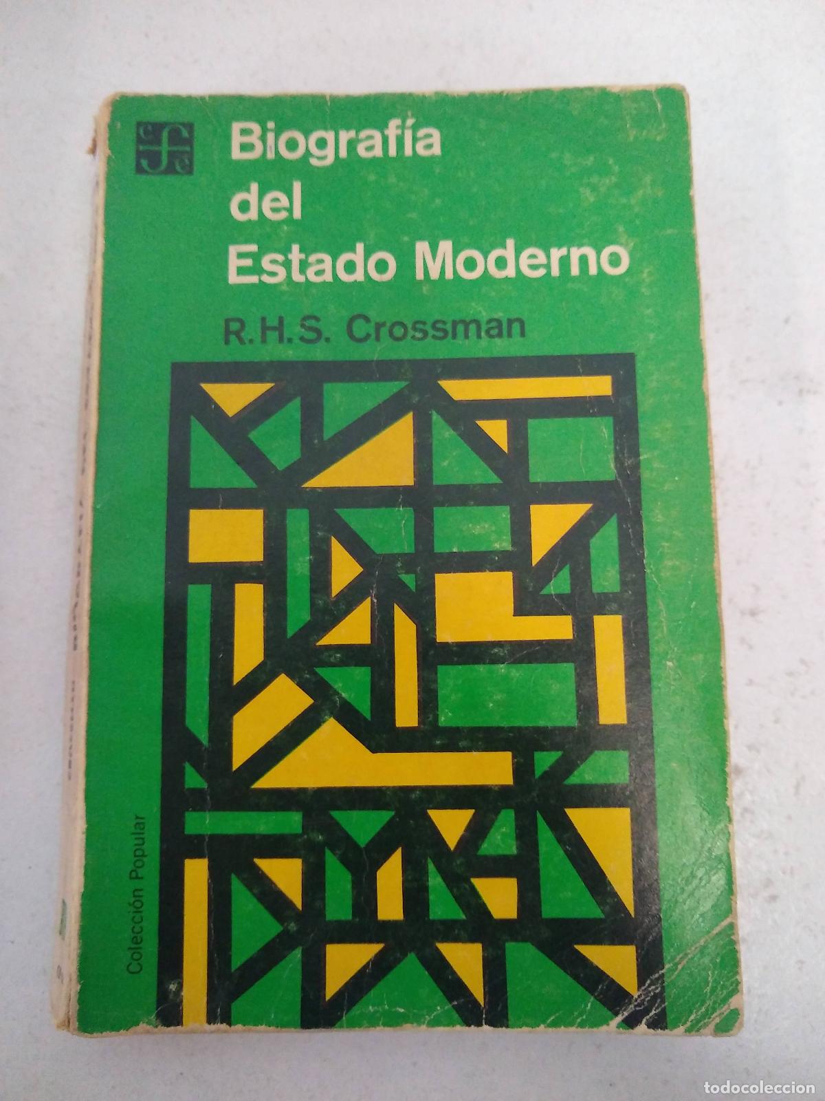 Libri di seconda mano: Biografia del Estado Moderno - R.H.S Crossman