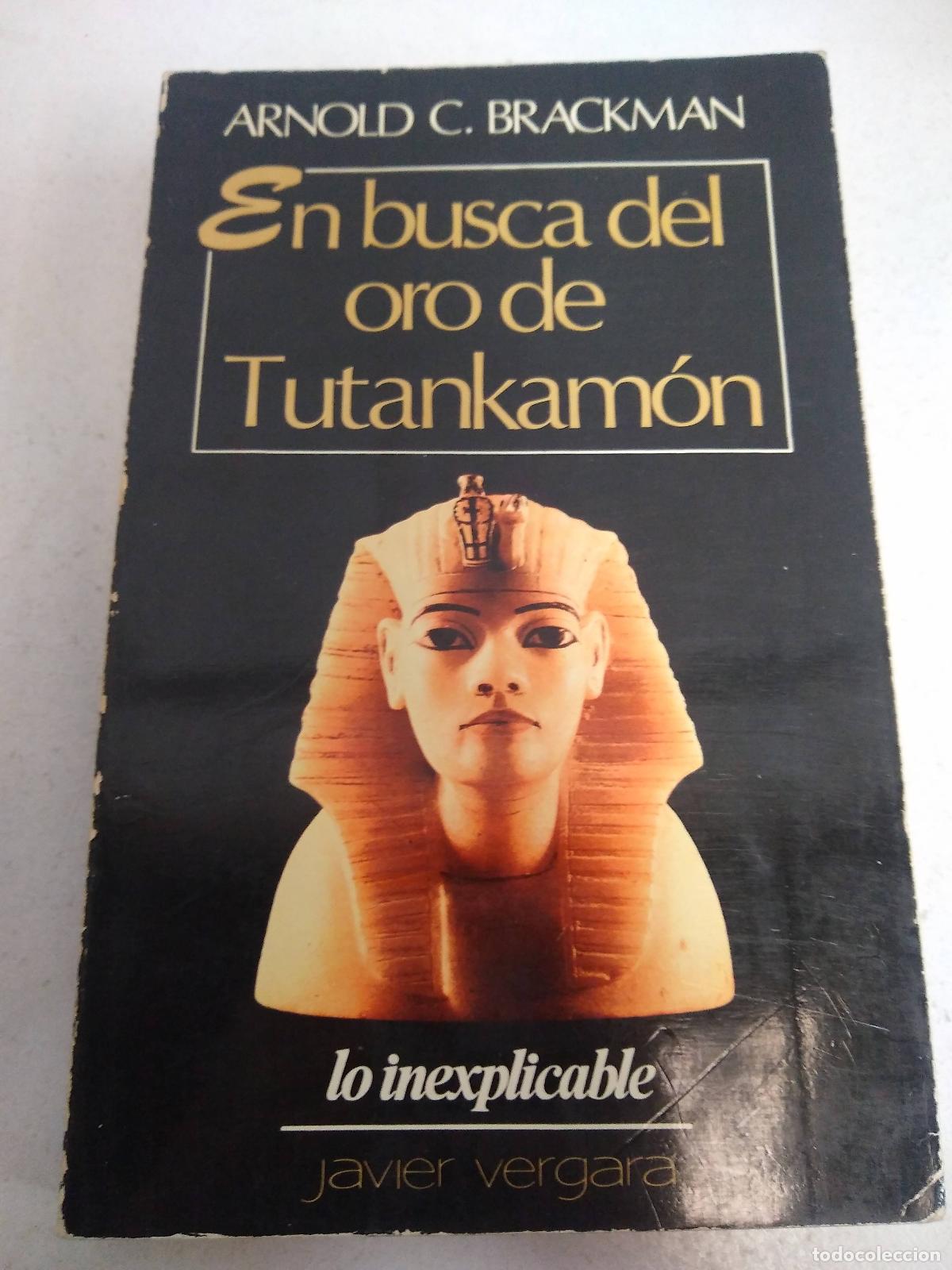 Libros: En busca del oro de Tutankam&oacute;n - Arnold C. Brackman - Foto 1