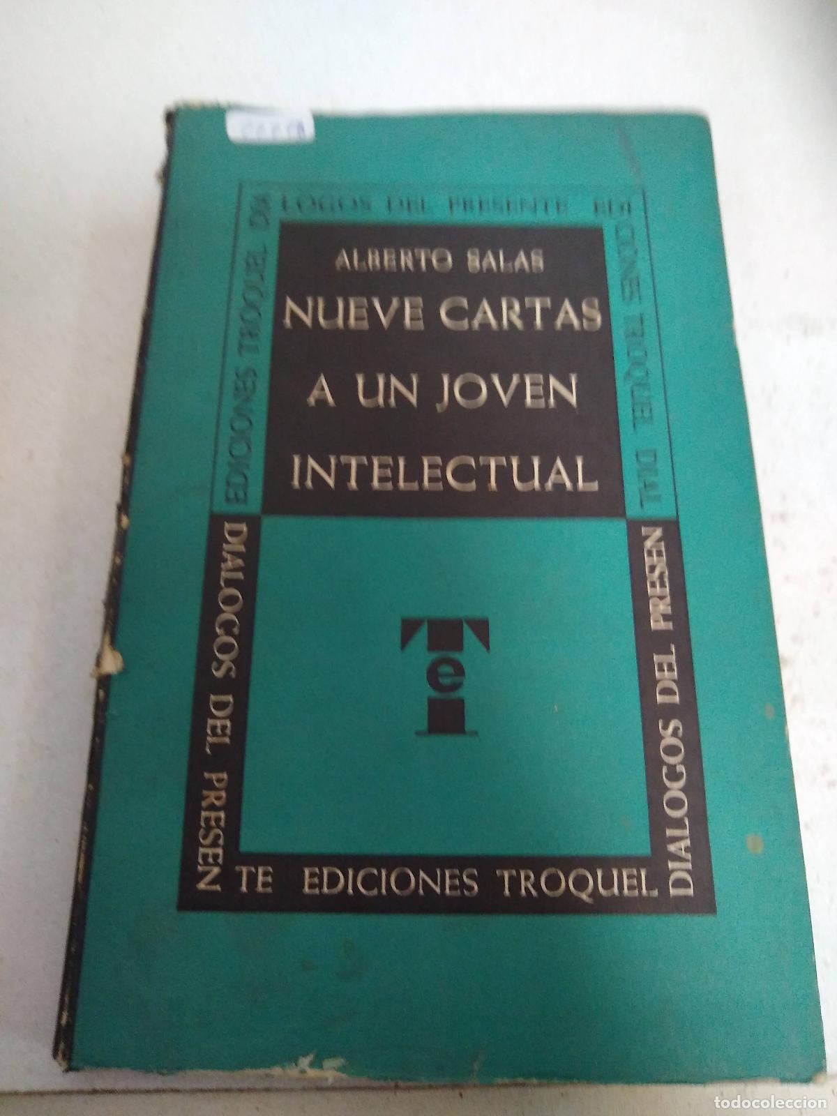 Libri di seconda mano: Nueve cartas a un joven intelectual - Alberto Salas