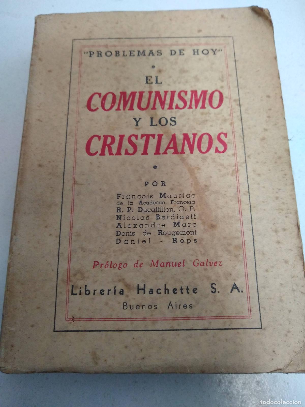 B&uuml;cher: El comunismo y los cristianos - Francois Mauriac