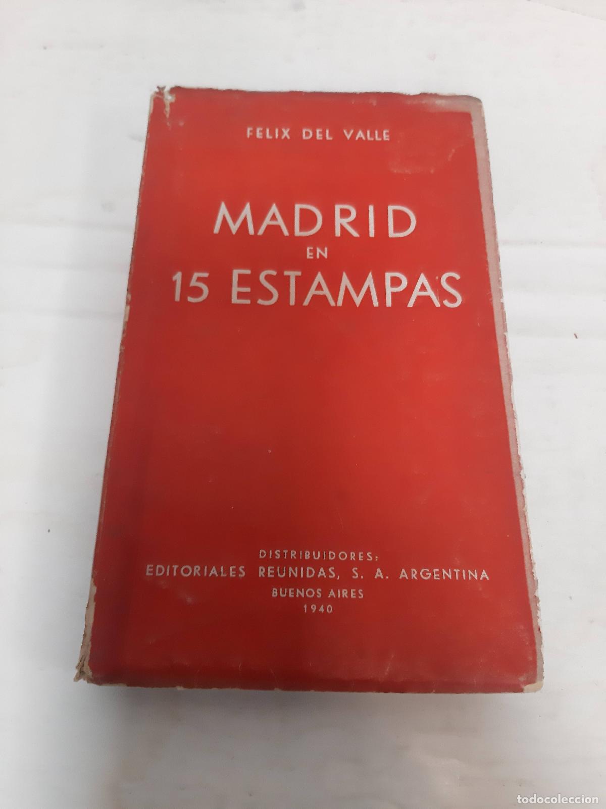 B&uuml;cher: Madrid en 15 estampas - Felix del Valle