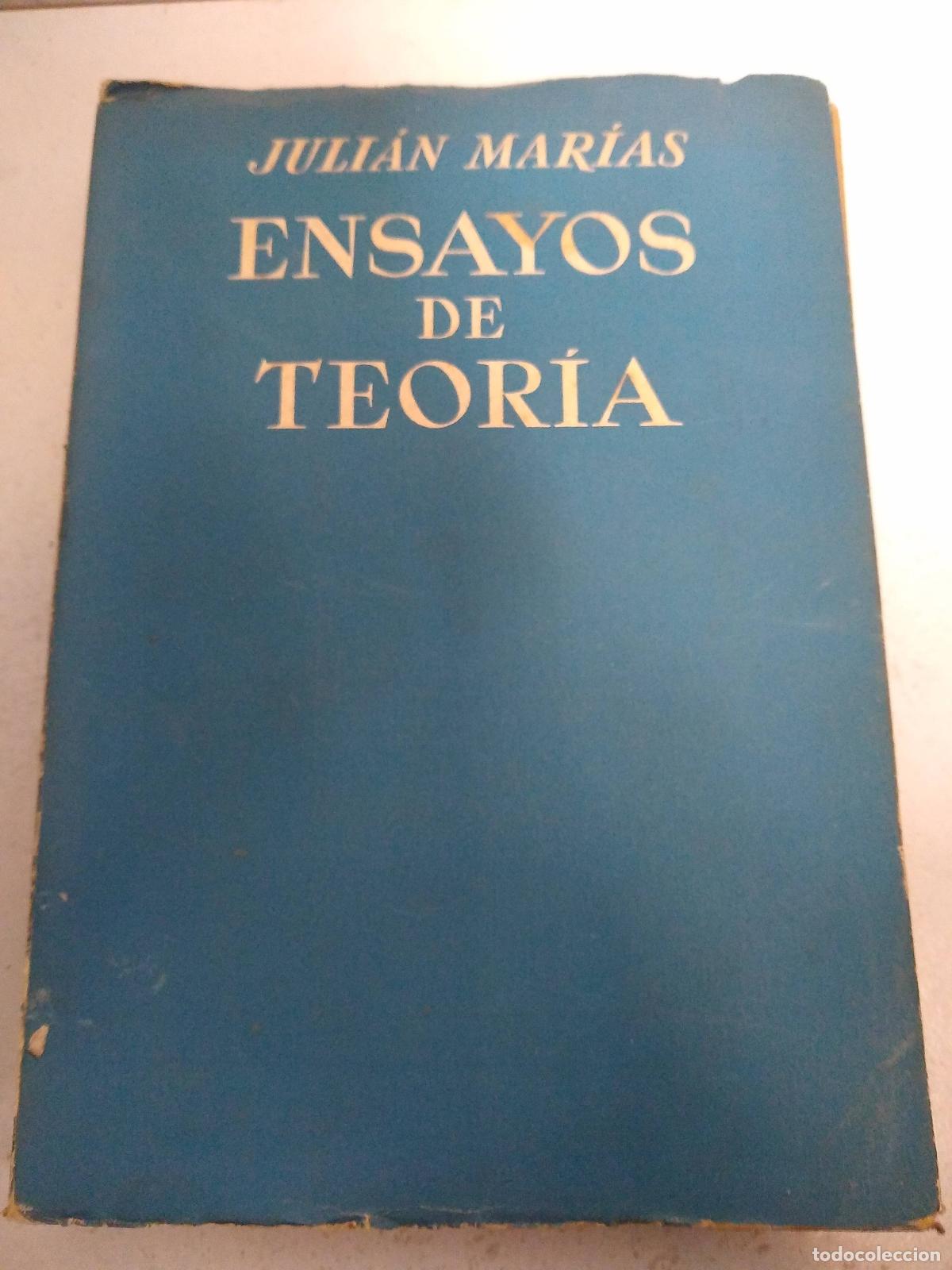 Libros: ensayos de teor&iacute;a - Juli&aacute;n Mar&iacute;as - Foto 1