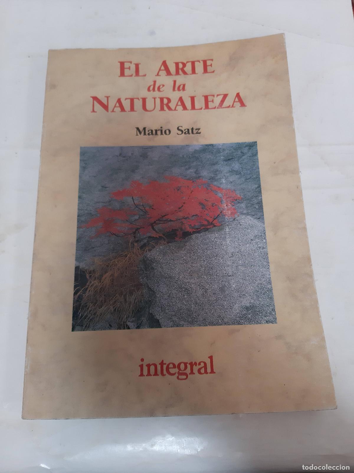 Libros: El arte de la naturaleza - Mario Satz - Foto 1