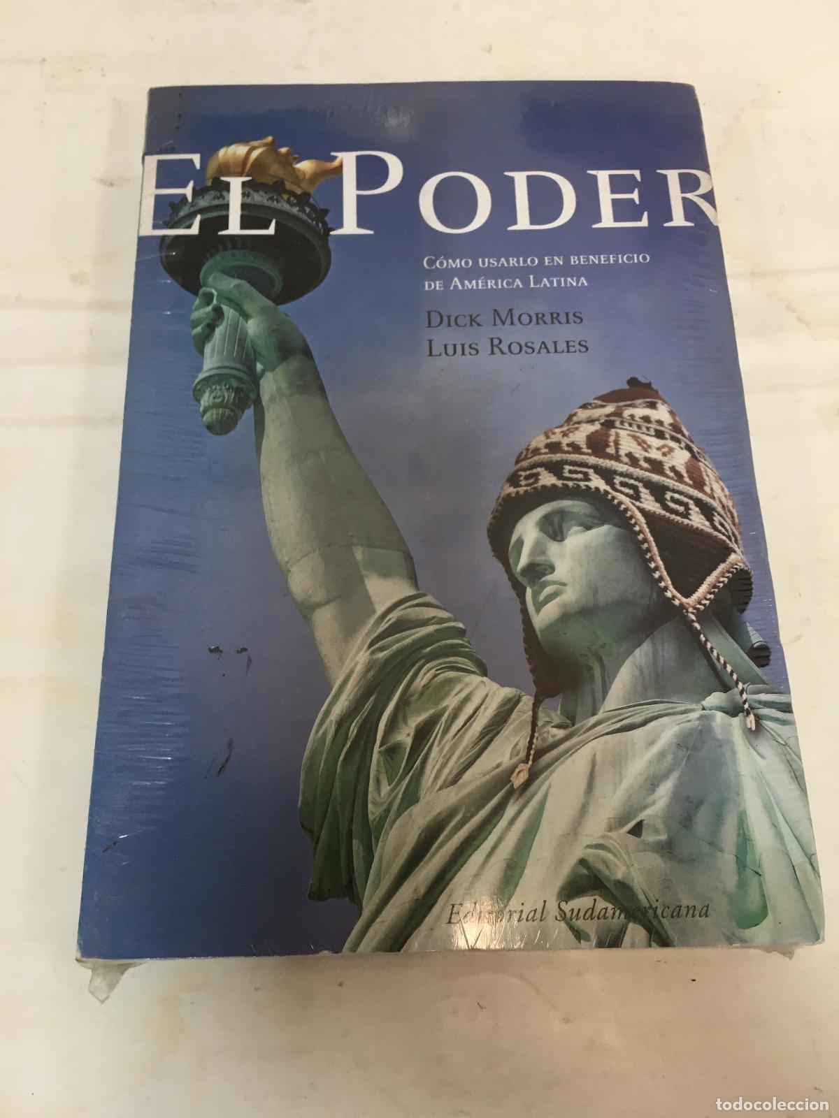 Libros: El Poder - Dick Morris, Luis Rosales - Foto 1