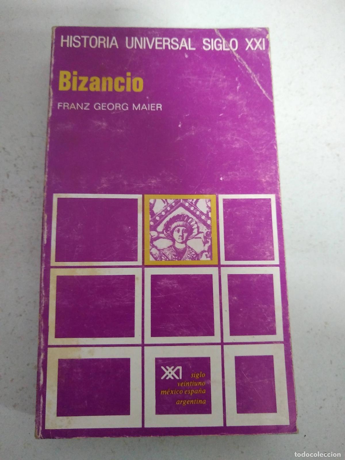 Libros: Bizancio - Franz Georg Maier