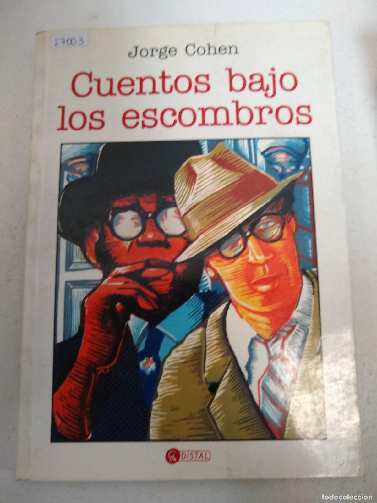 Libros: Cuentos bajo los escombros - jorge cohen - Foto 1