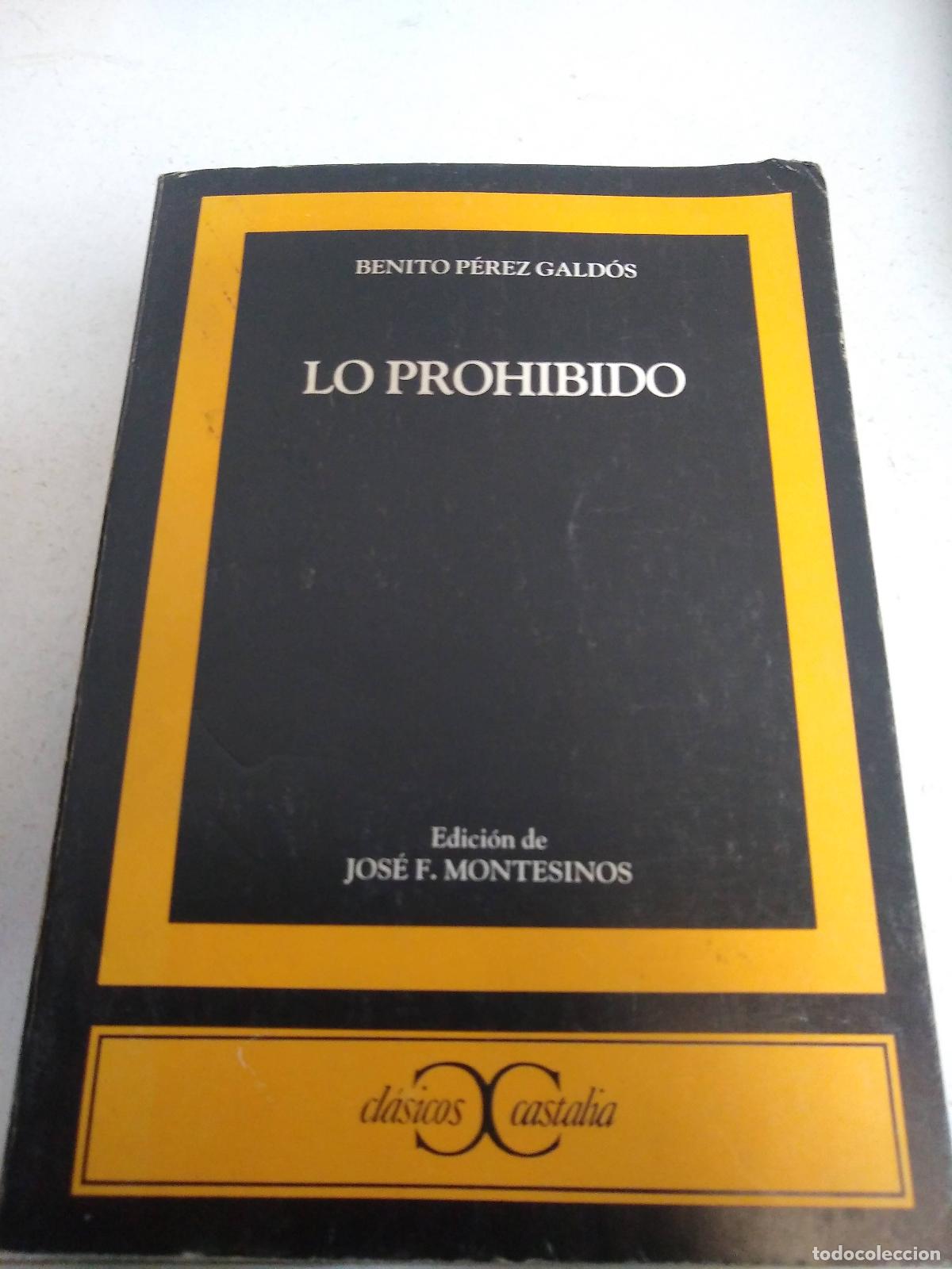 Libros: Lo prohibido - Benito Perez Galdos