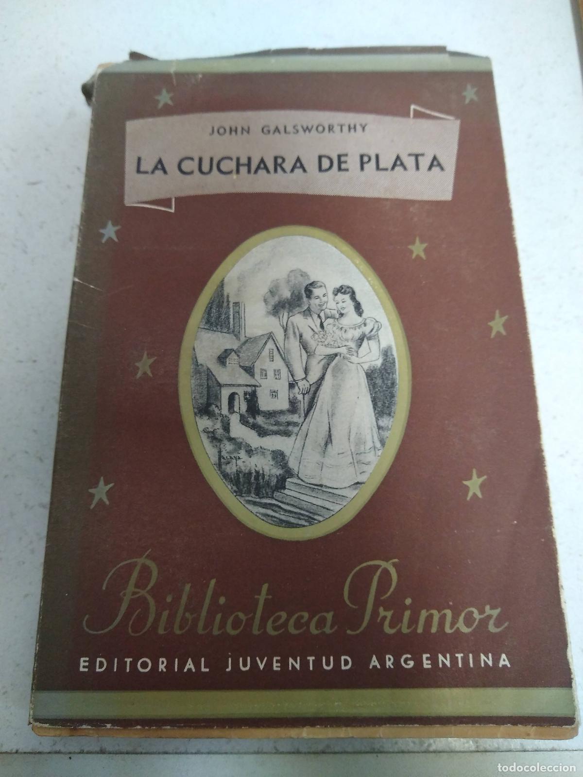 Libros: la cuchara de plata - John Galsworthy - Foto 1