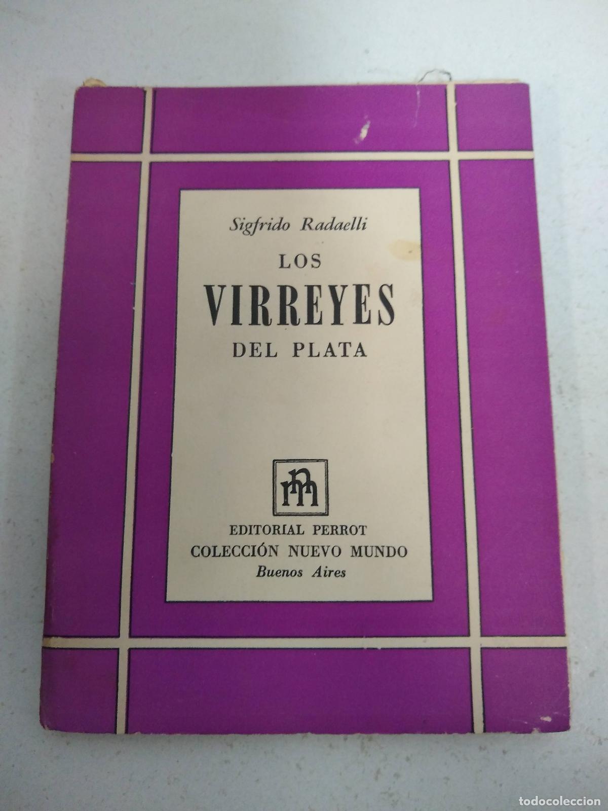 books: los virreyes del plata - Sigfrido Radaelli