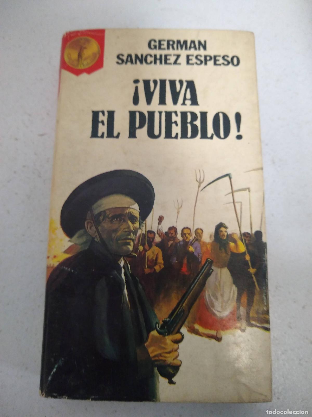 Libros: viva el pueblo - German Sanchez Espeso - Foto 1