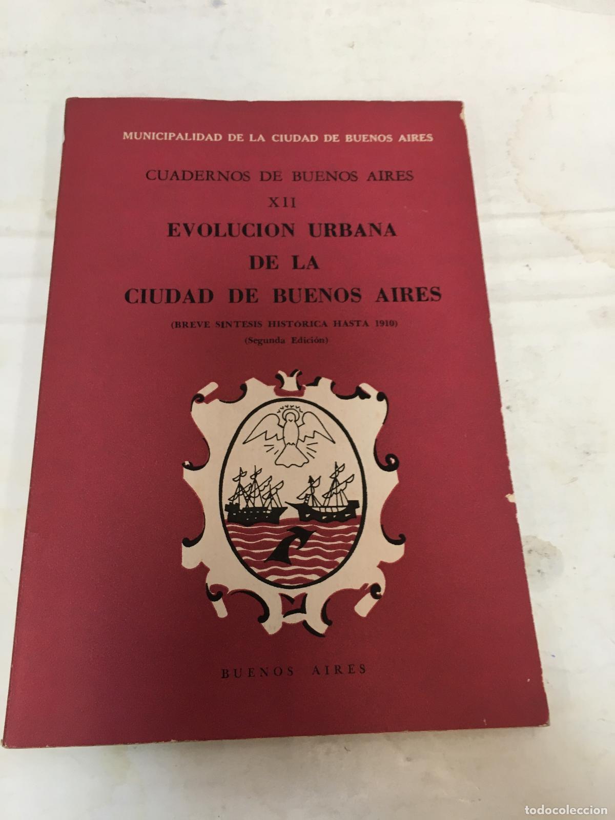 Libri di seconda mano: evolucion urbana de la ciudad de buenos aires - Varios
