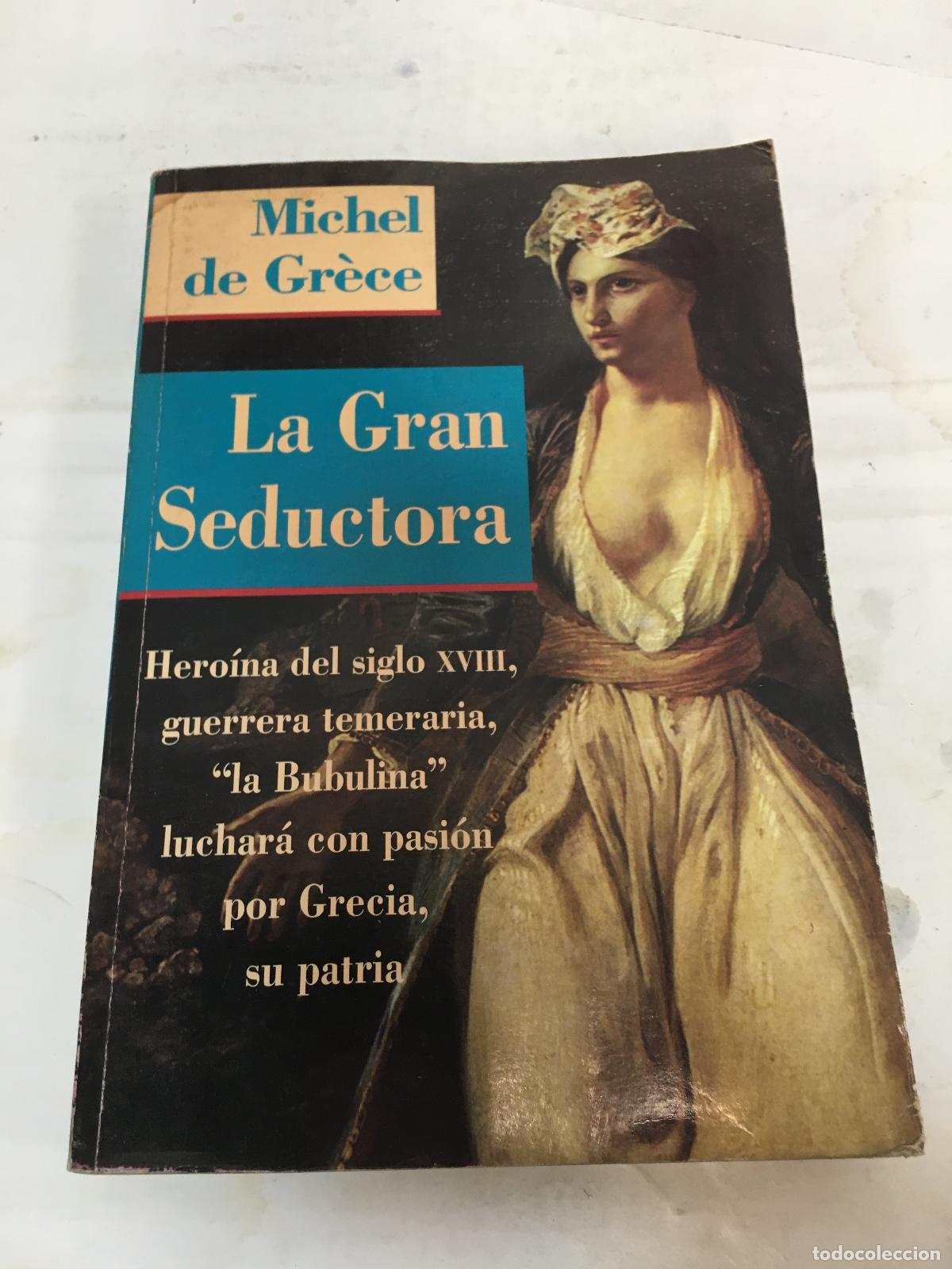 Libros: La grana seductora - Michel de Gr&eacute;ce - Foto 1