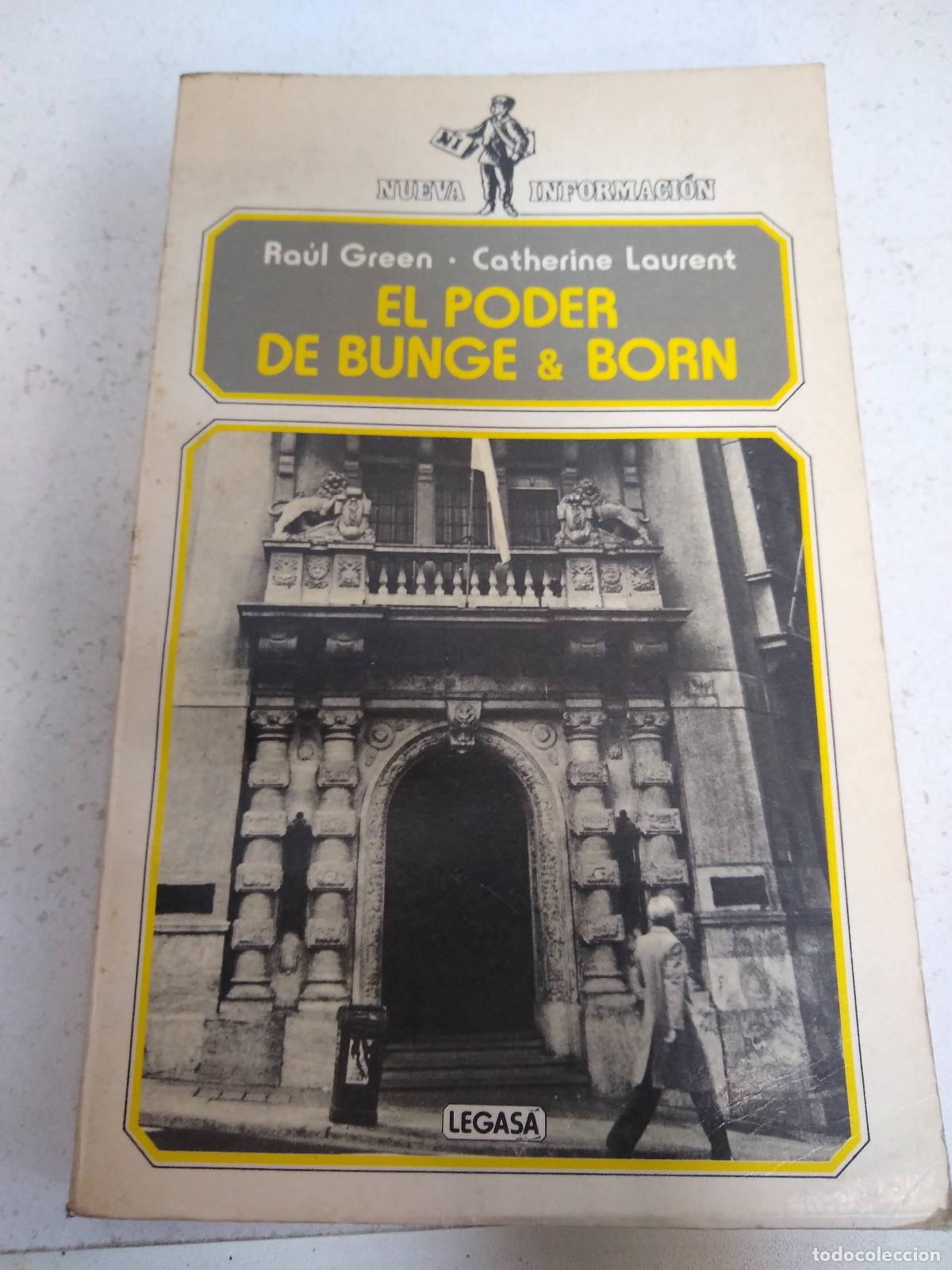 Libros: El poder de Bunge & Born - Green / Laurent - Foto 1