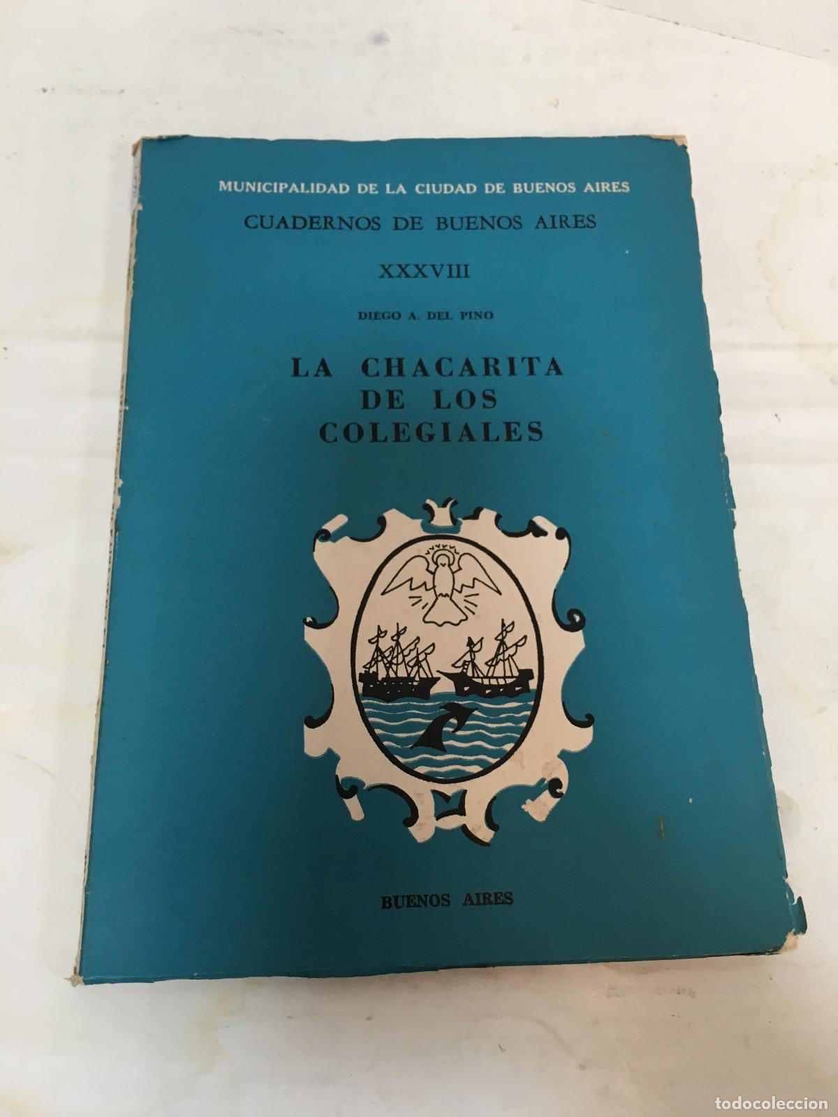 B&uuml;cher: la chacarita de los colegiales - Diego Del Pino