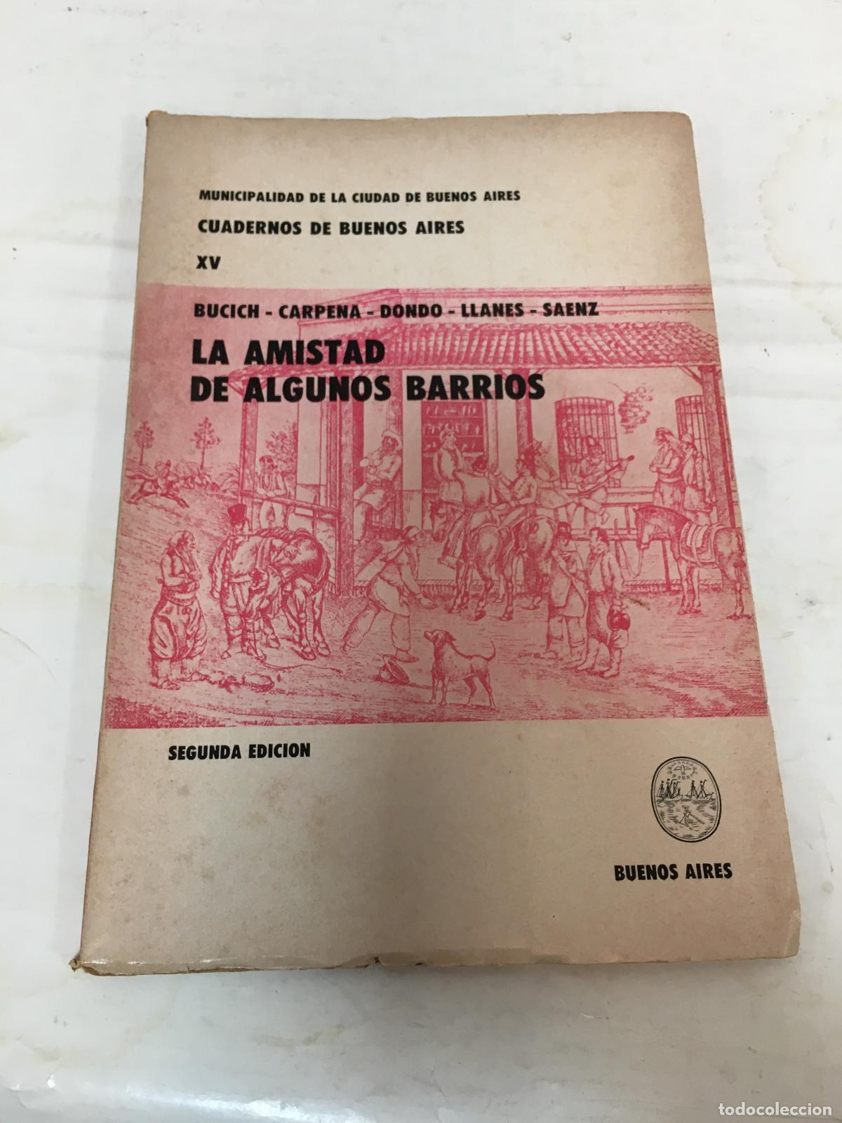 Libros: amistad de algunos barrios - Varios - Foto 1
