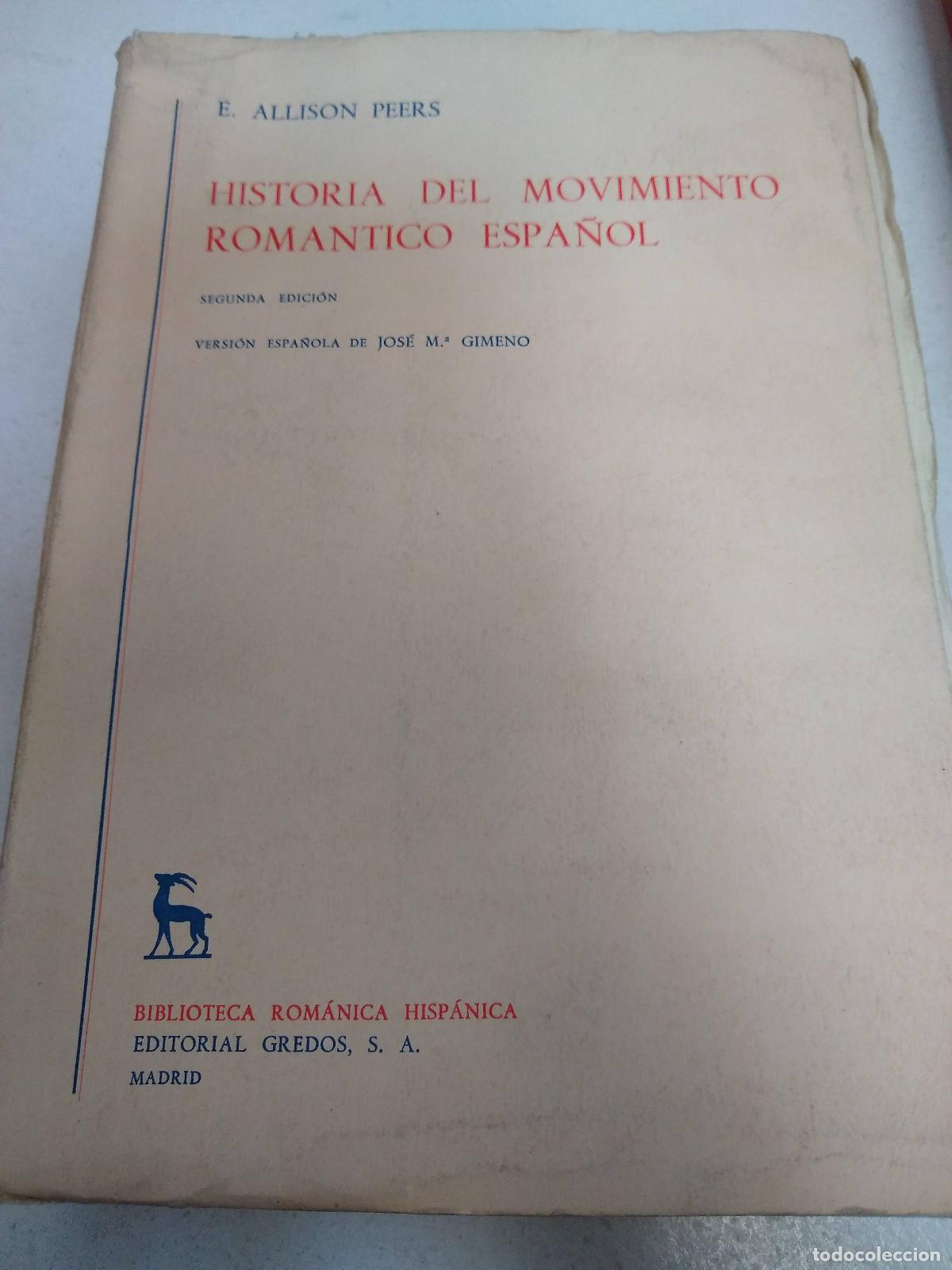 Livros em segunda m&atilde;o: historia del movimiento romantico espa&ntilde;ol - E. Allison Peers