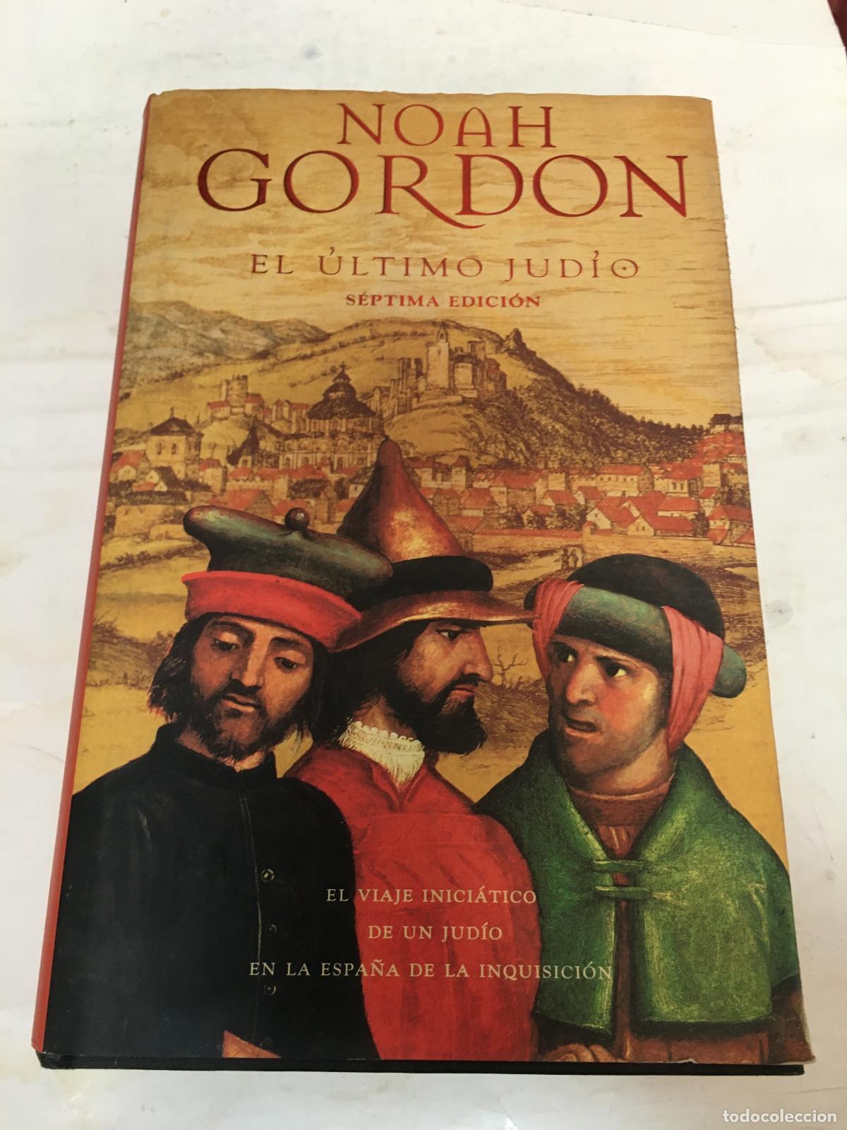 Libros: El &uacute;ltimo judio - Noah Gordon - Foto 1