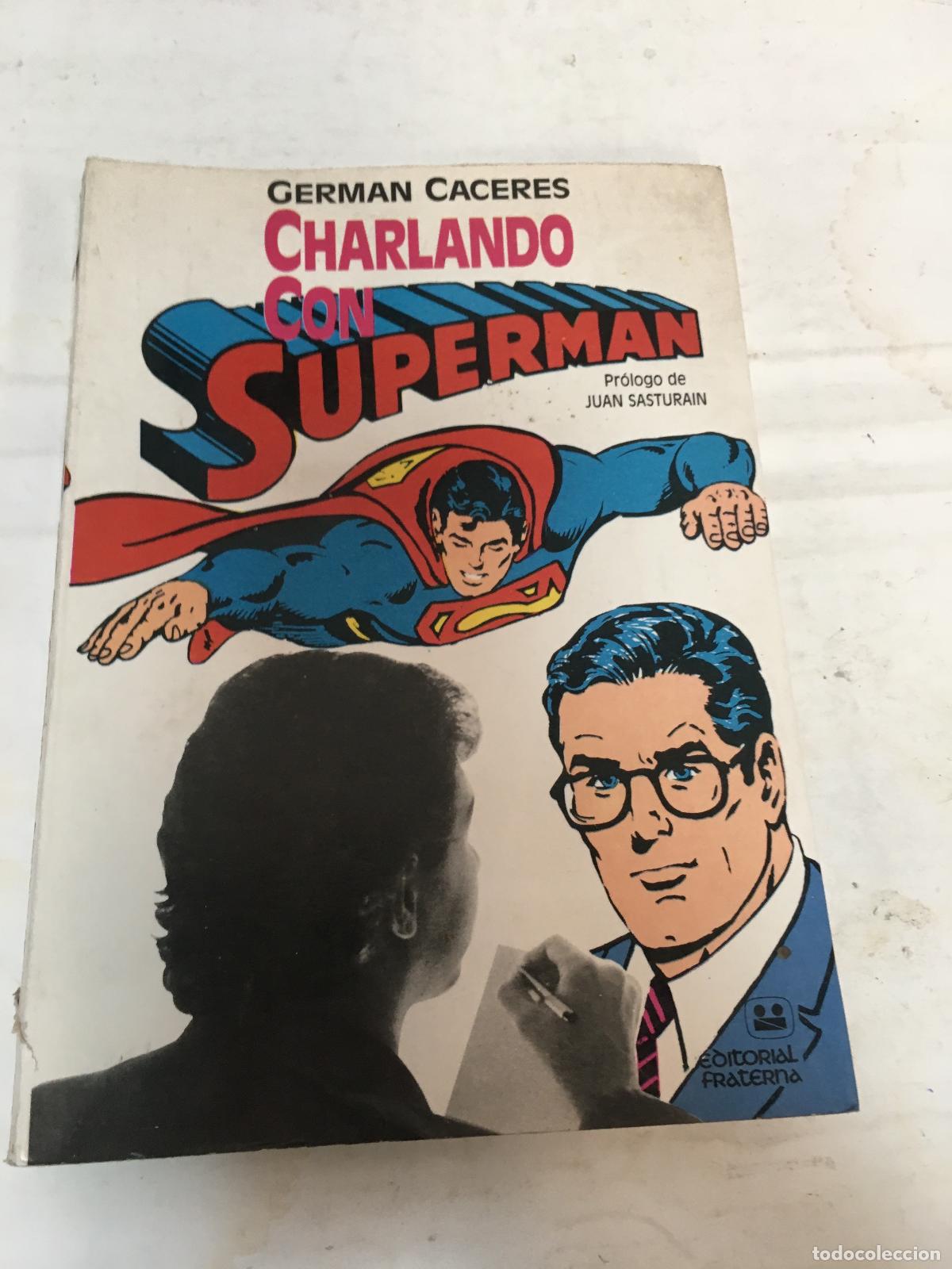 Libros: Charlando con superman - German Caceres - Foto 1