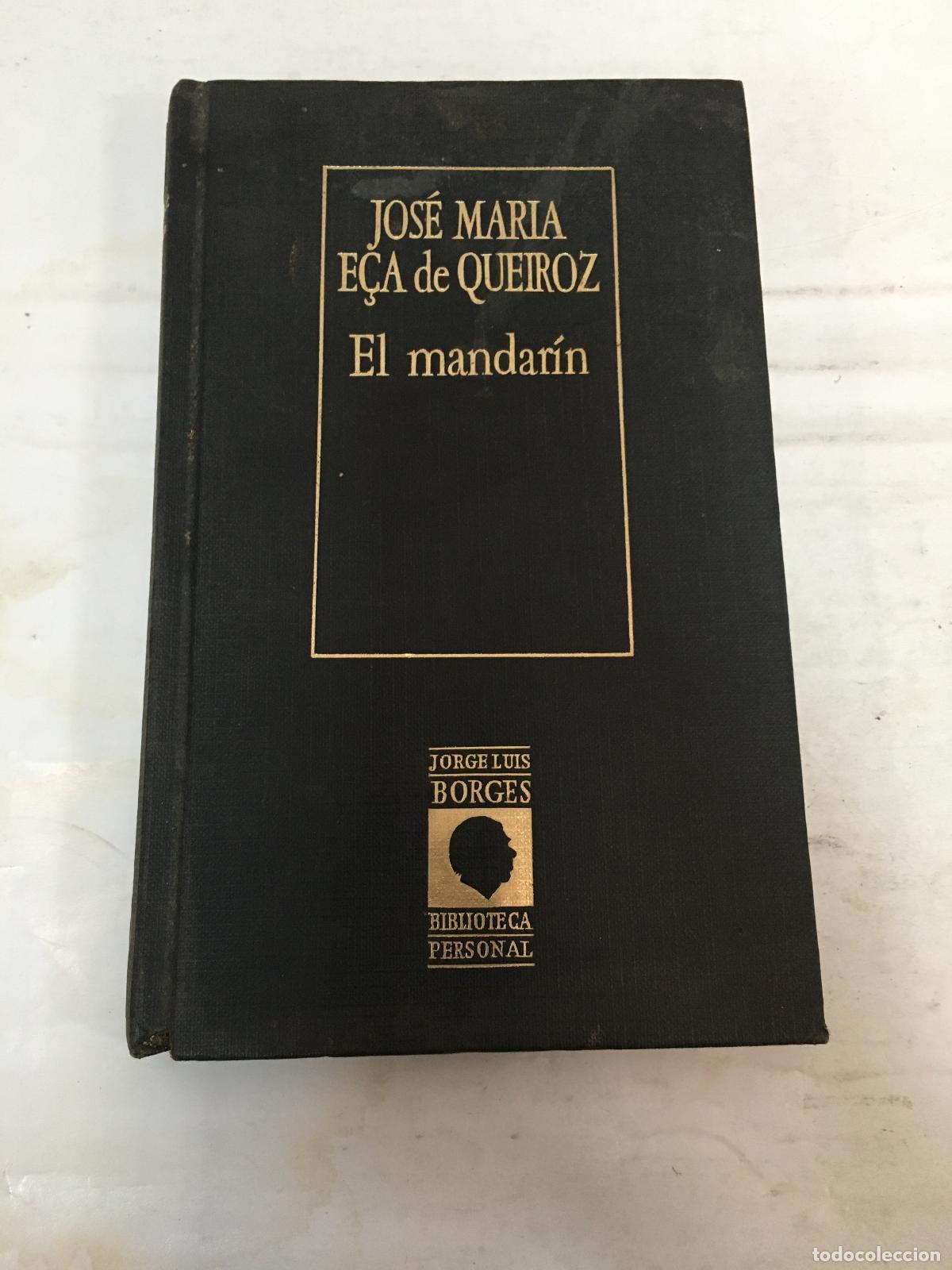Libros: El mandar&iacute;n - Jos&eacute; Mar&iacute;a Eca de Queiroz - Foto 1