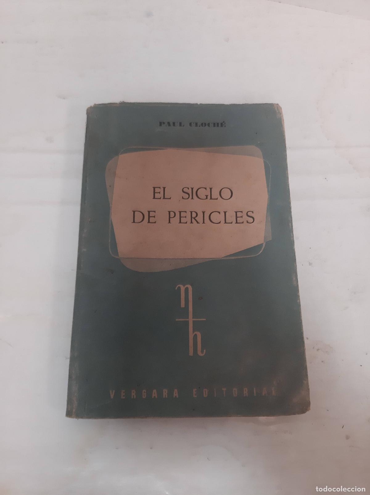 B&uuml;cher: el siglo de pericles - Paul Cloch&eacute;