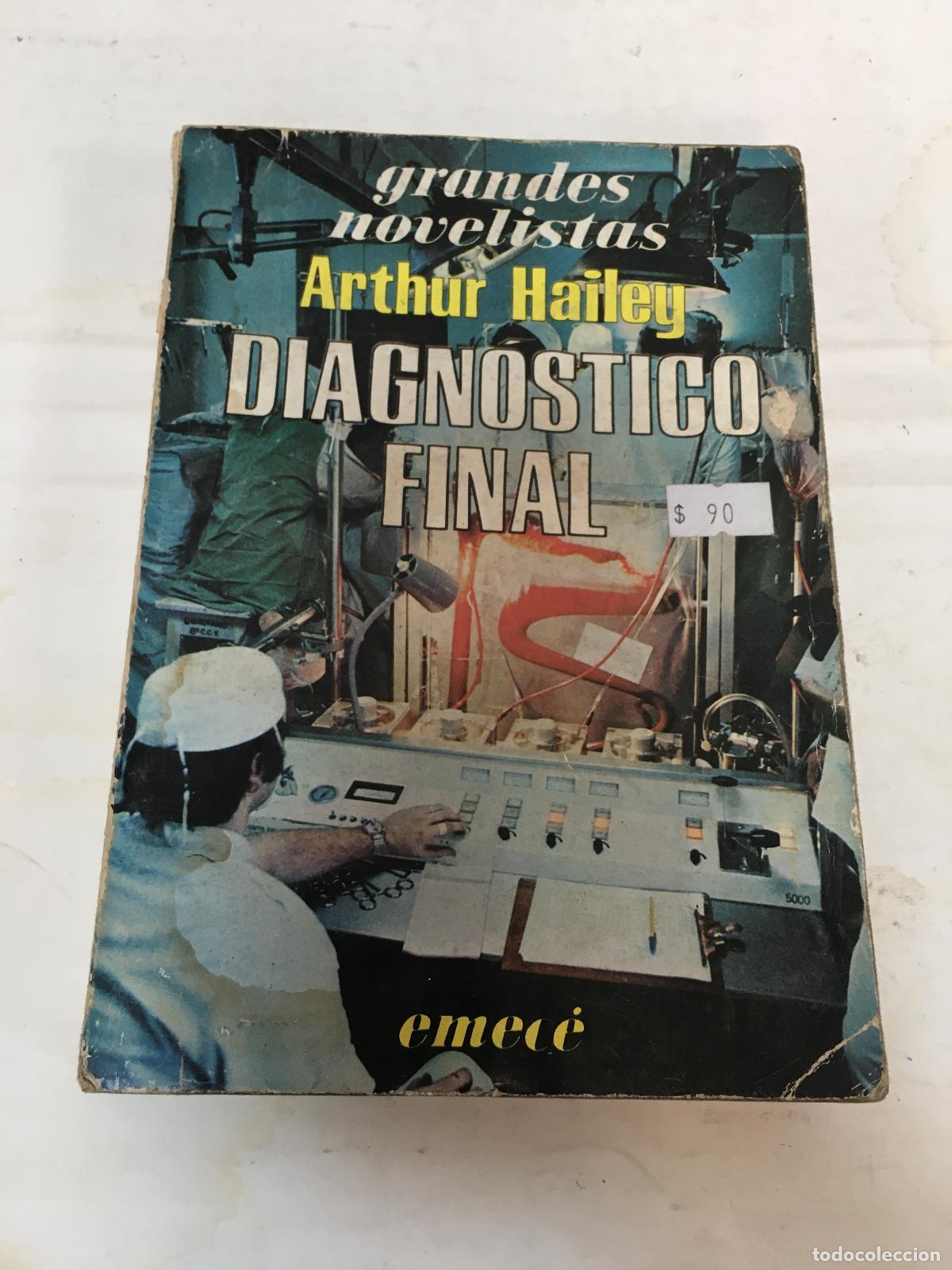 Libros: Diagn&ograve;stico final - Arthur Hailey - Foto 1