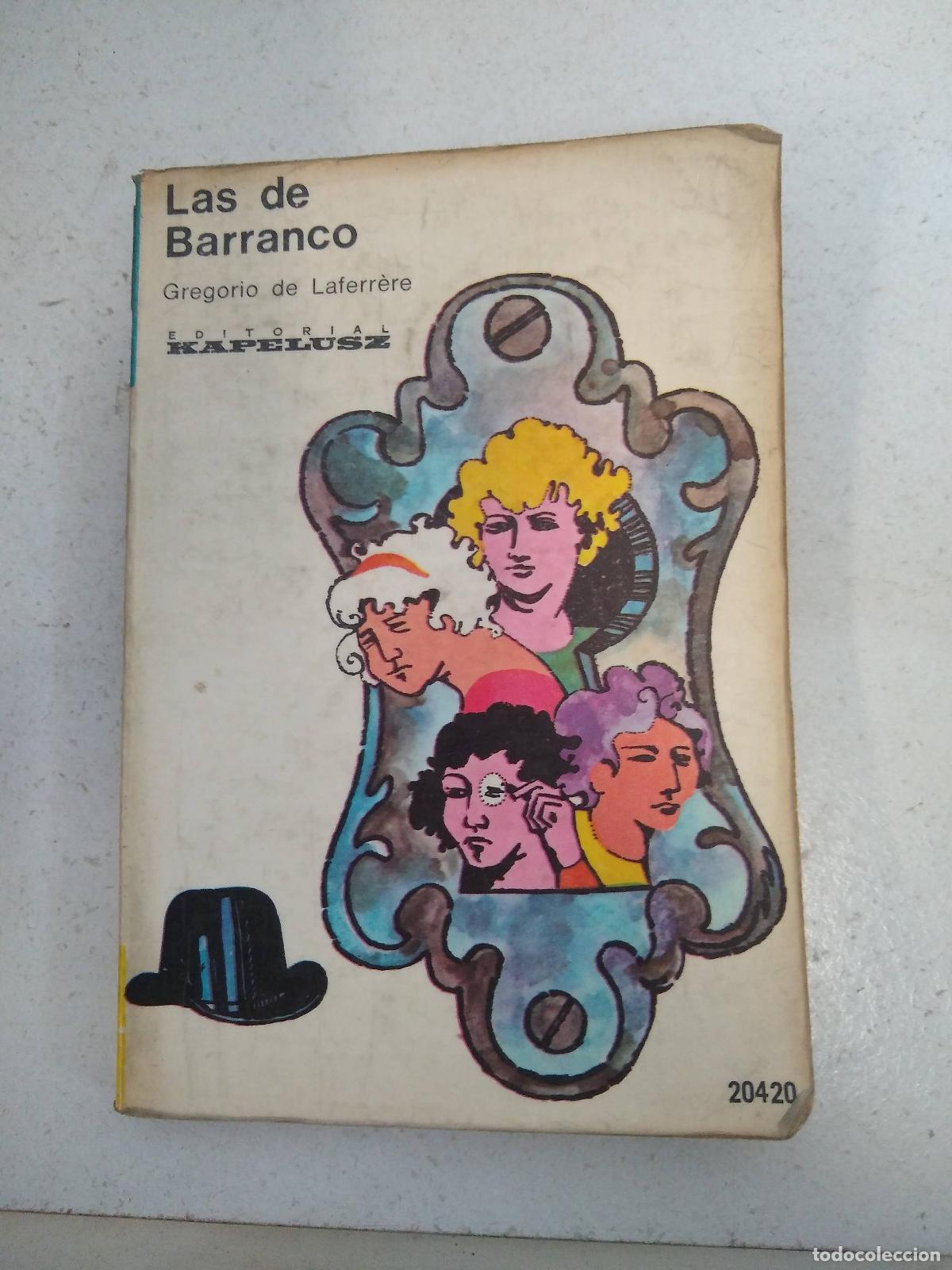 Libros: Las de Barranco - florencio sanchez - Foto 1