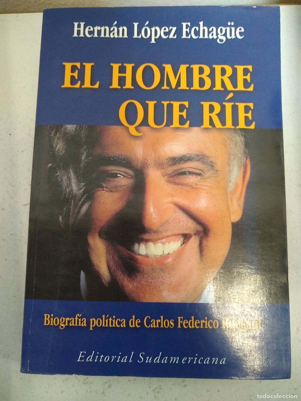Libros: El hombre que r&iacute;e - Hernan Lopez Echague - Foto 1