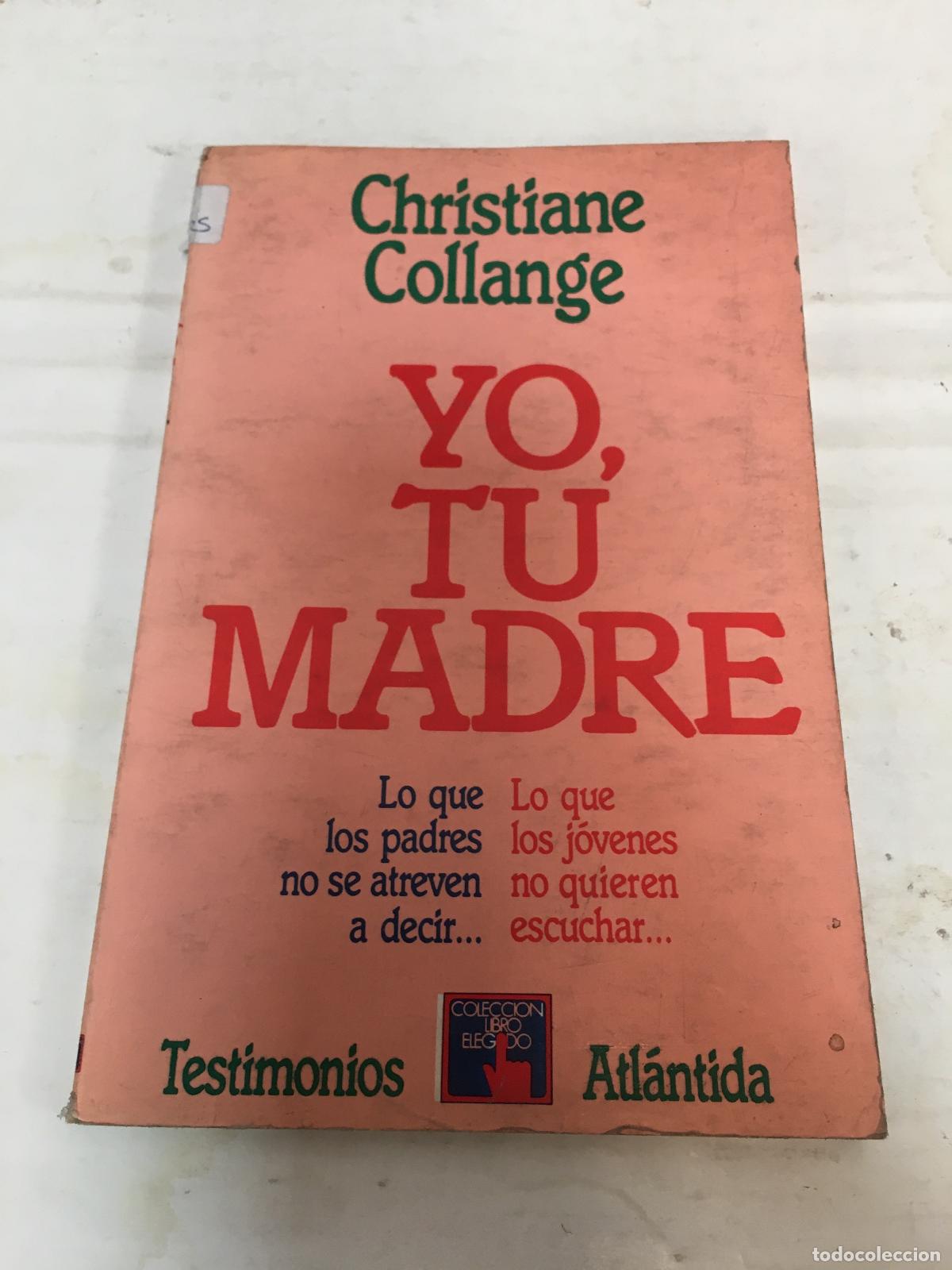 Libros: Yo, tu madre - collange - Foto 1