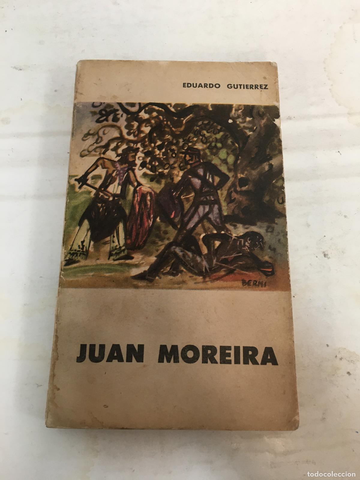 Libros: Juan Moreira - ORDAZ, Luis (Ed.).- - Foto 1