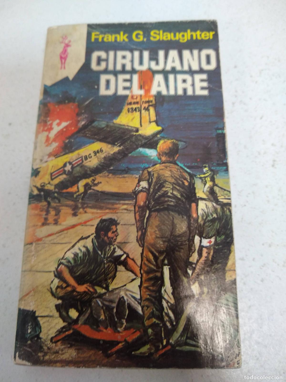 Libros: Cirujano Del Aire - Slaughter - Foto 1