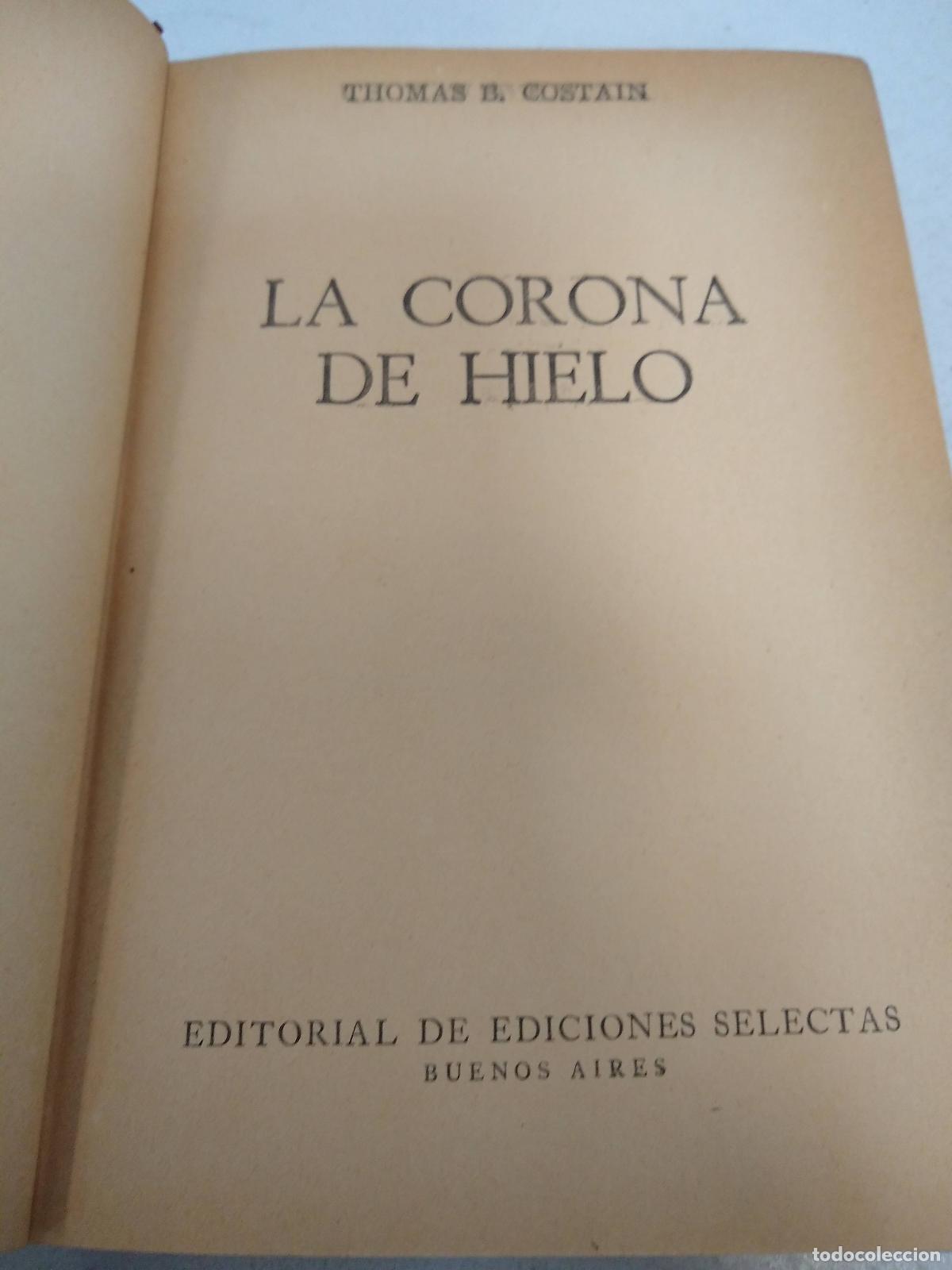 Libri di seconda mano: La corona de hielo - Costain, Thomas B.