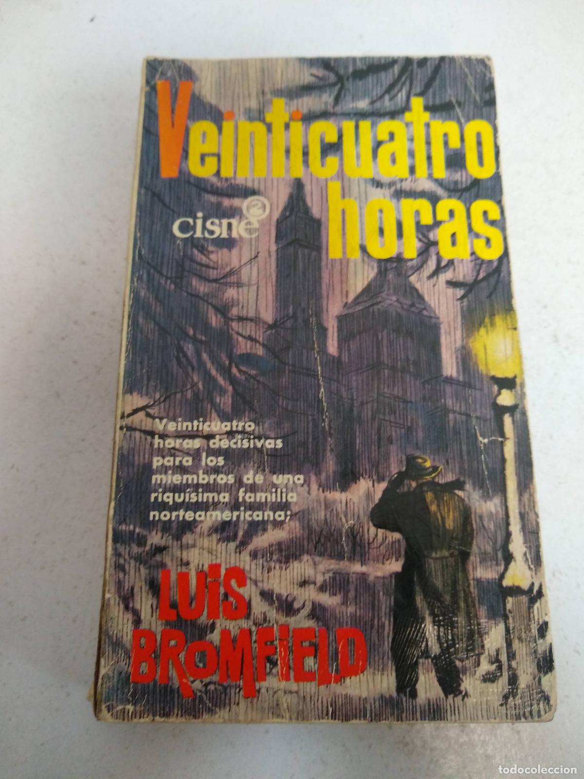 Libros: Veinticuatro horas - Bomfield, Louis - Foto 1