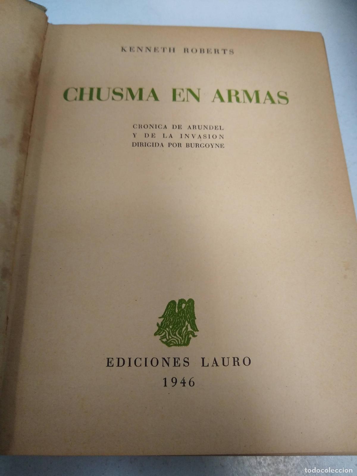 Libros: Chusma en armas - Roberts, Kenneth - Foto 1