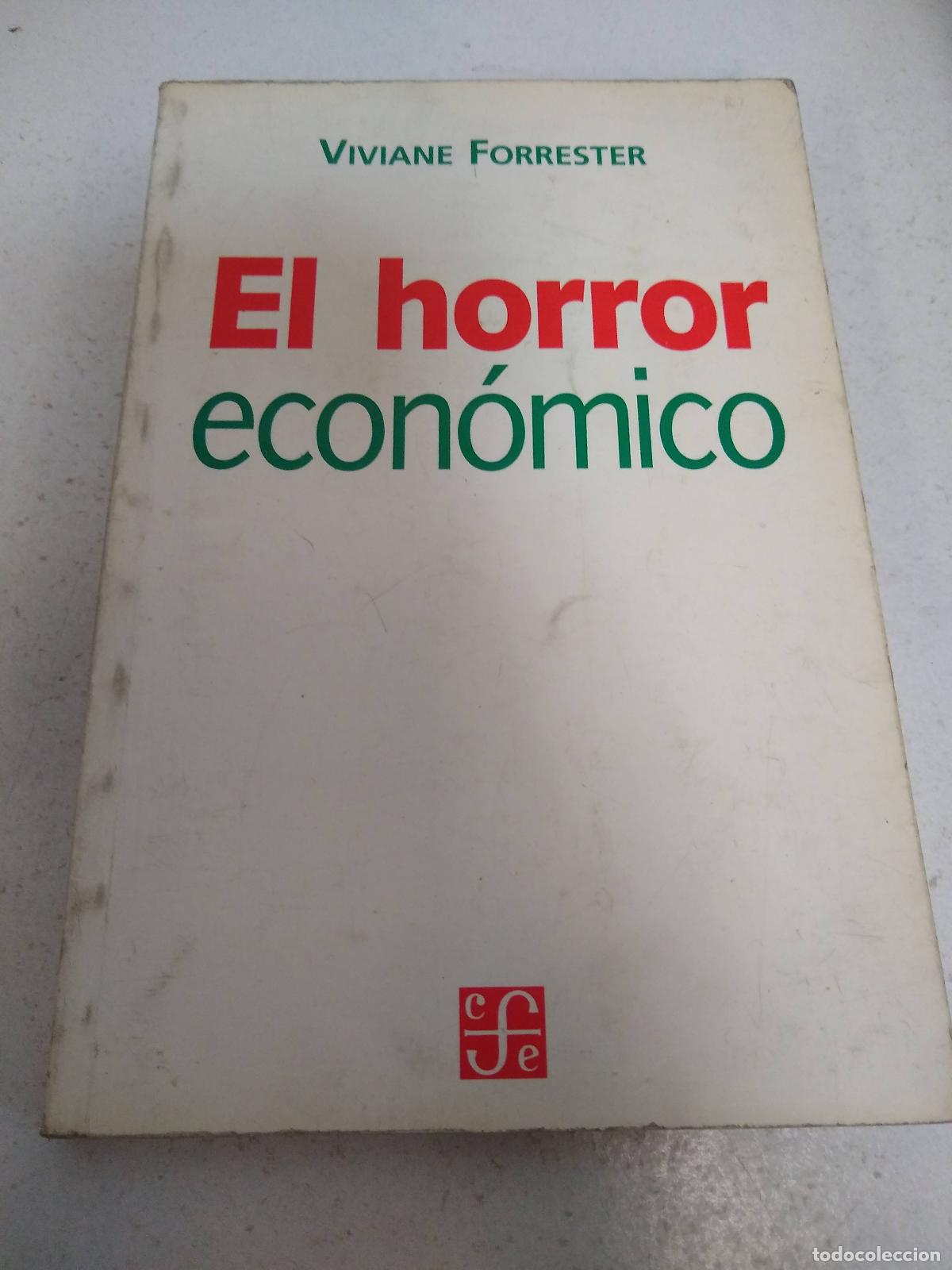 Libros: El horror economico - forster - Foto 1