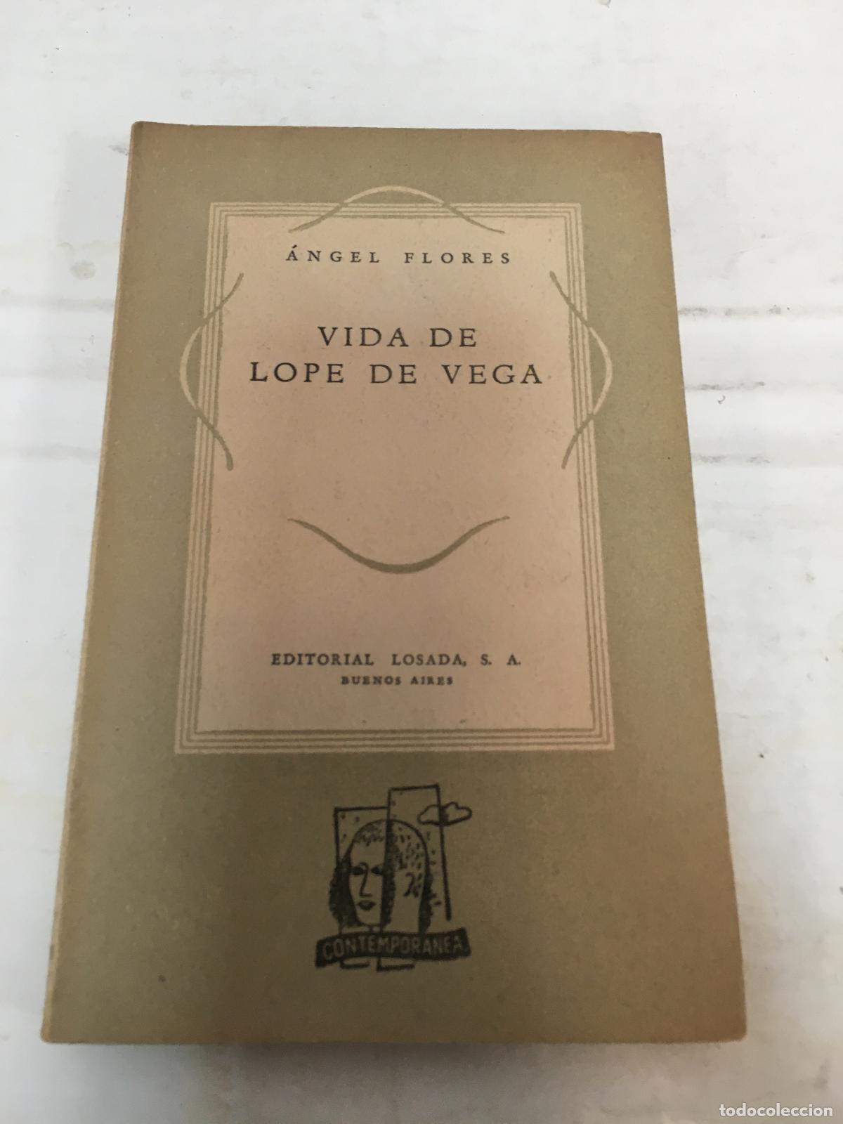 Libros: Vida de Lope de Vega - Angel Flores - Foto 1