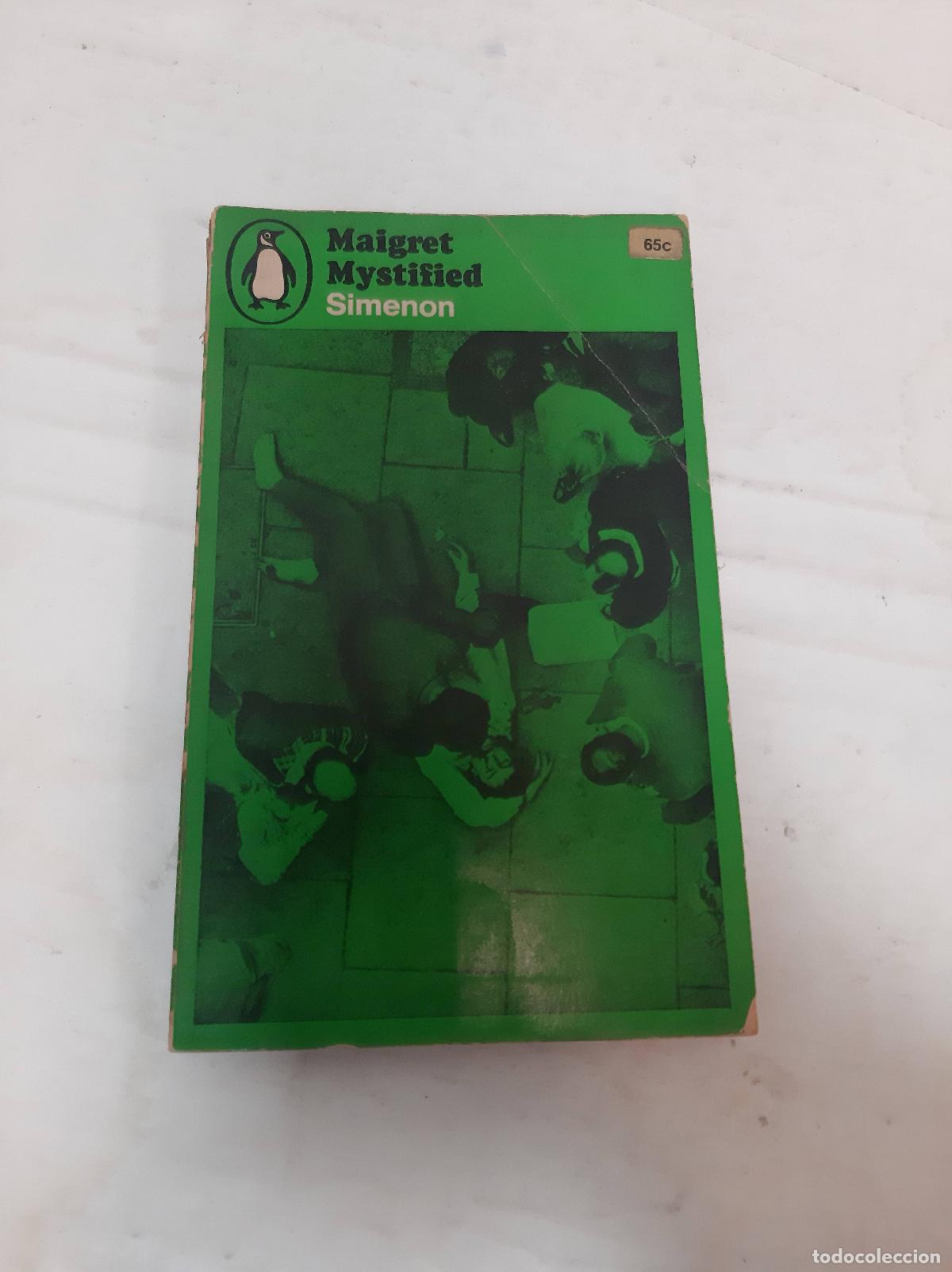 Livres: Maigret Mystified - &rdquo;Simenon, Georges;&rdquo;