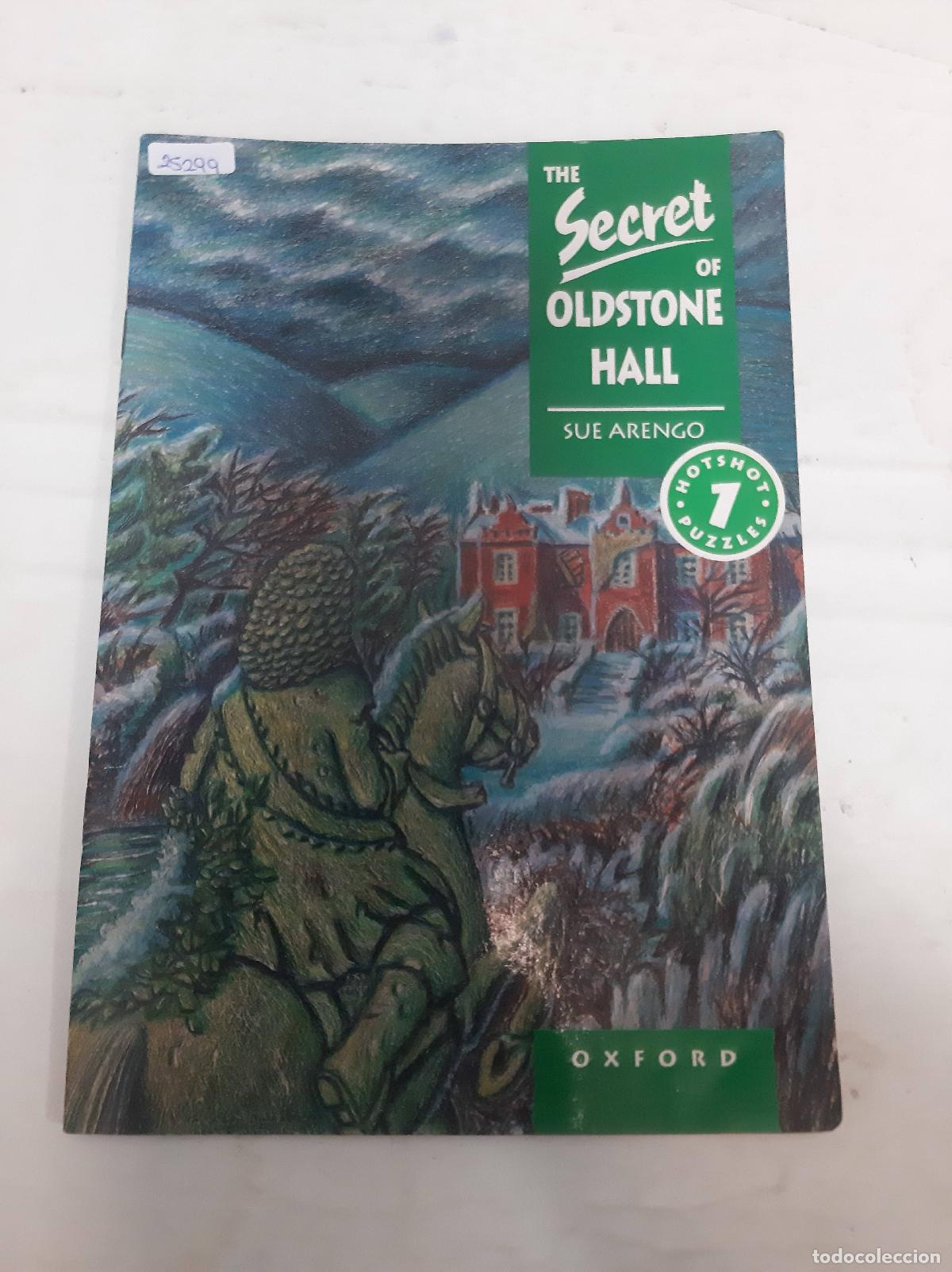 B&uuml;cher: The secret of oldstone hall - varios Autores