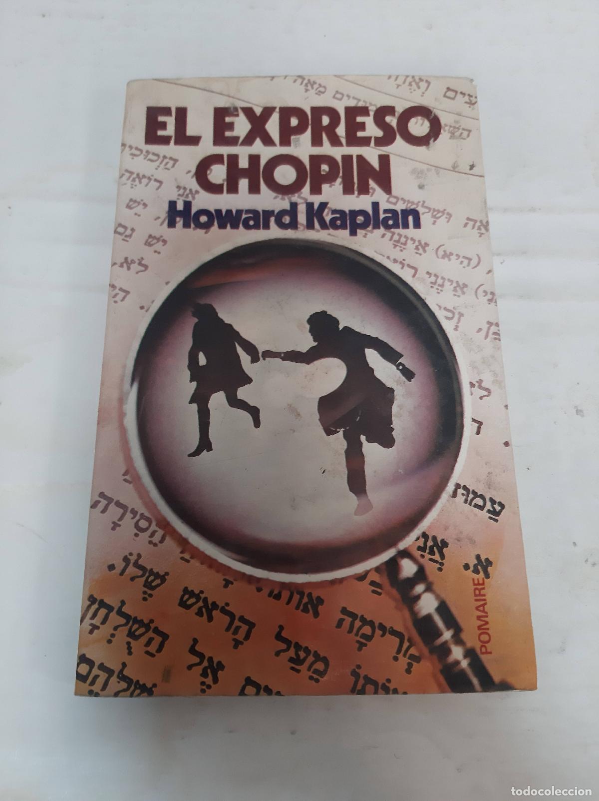 Libros: El expreso chopin - Kaplan, Howard - Foto 1