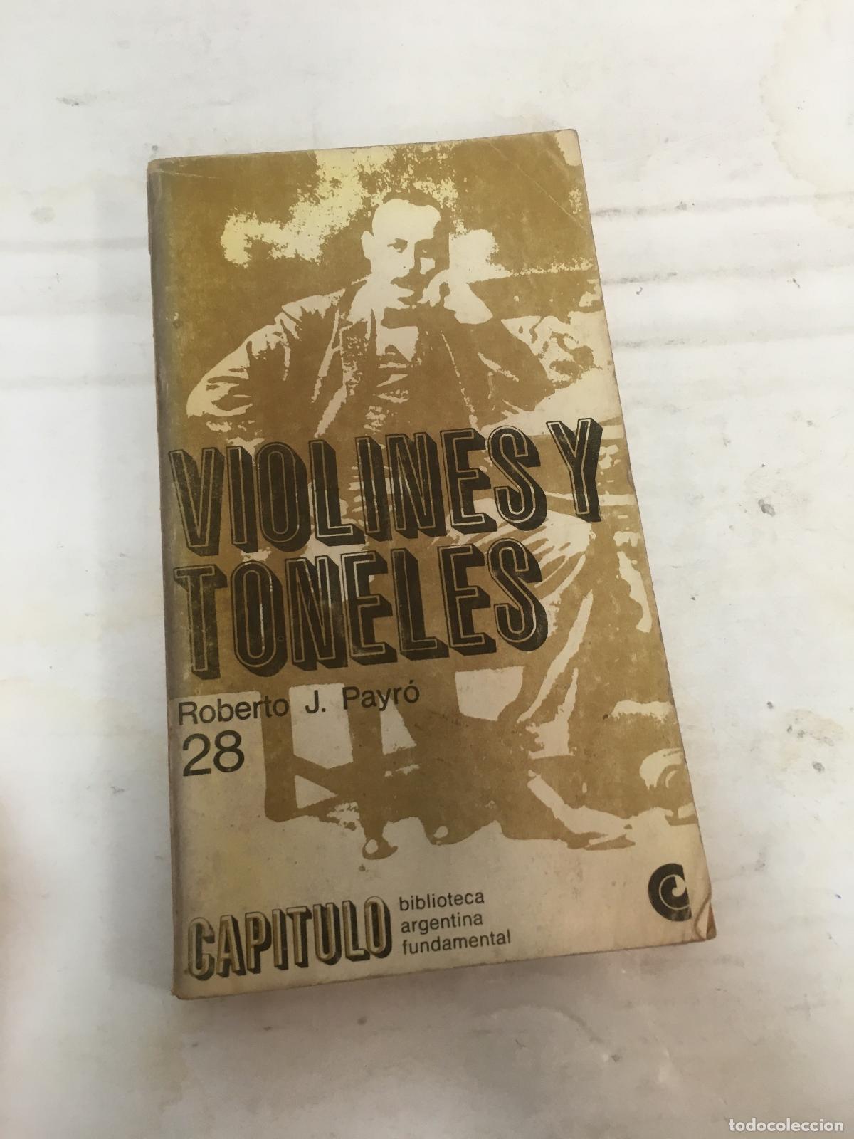Libros: Violines y toneles - PAYRO, Roberto J.- - Foto 1