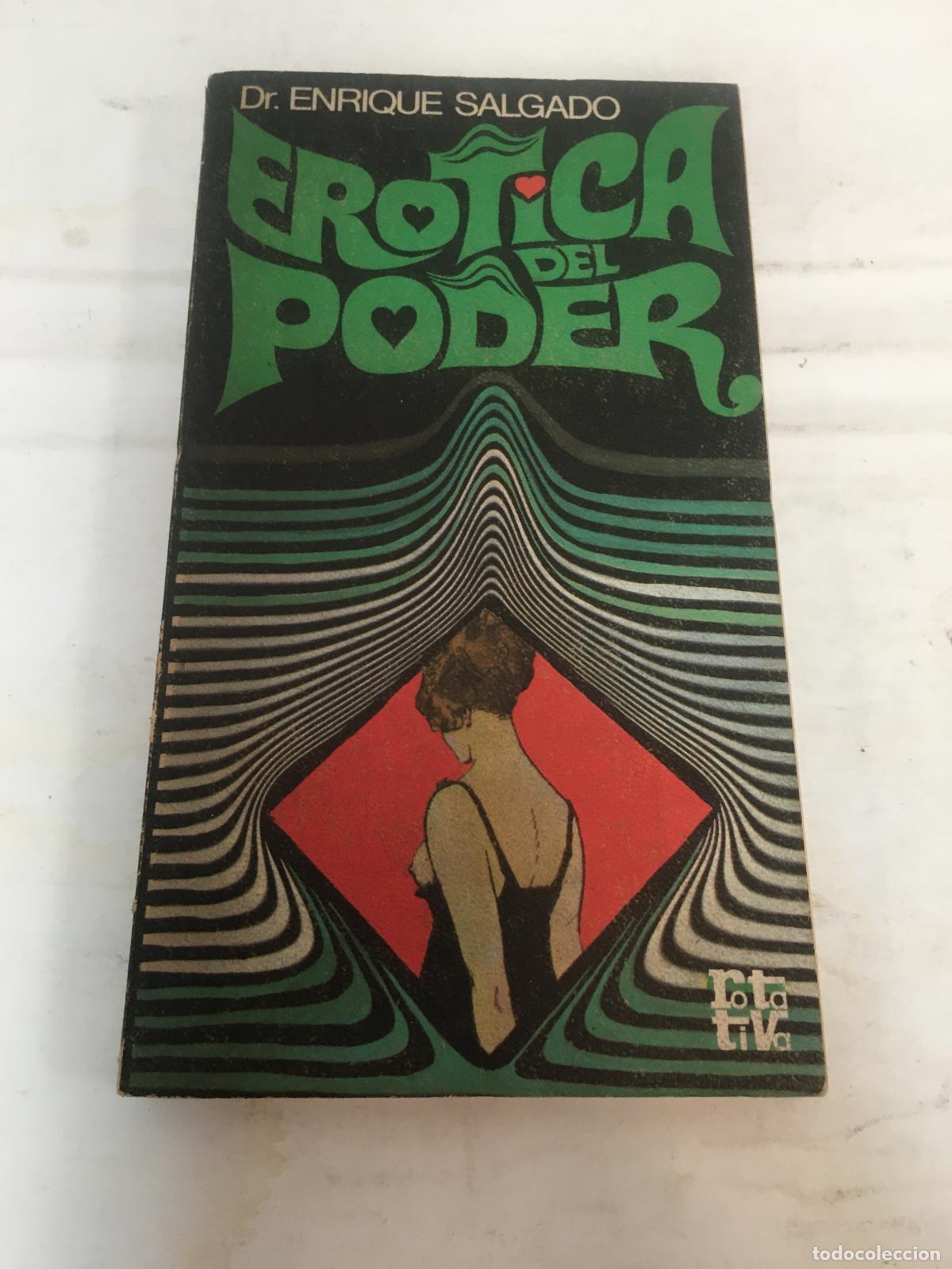 Libros: Erotica del poder - Salgado, Enrique - Foto 1