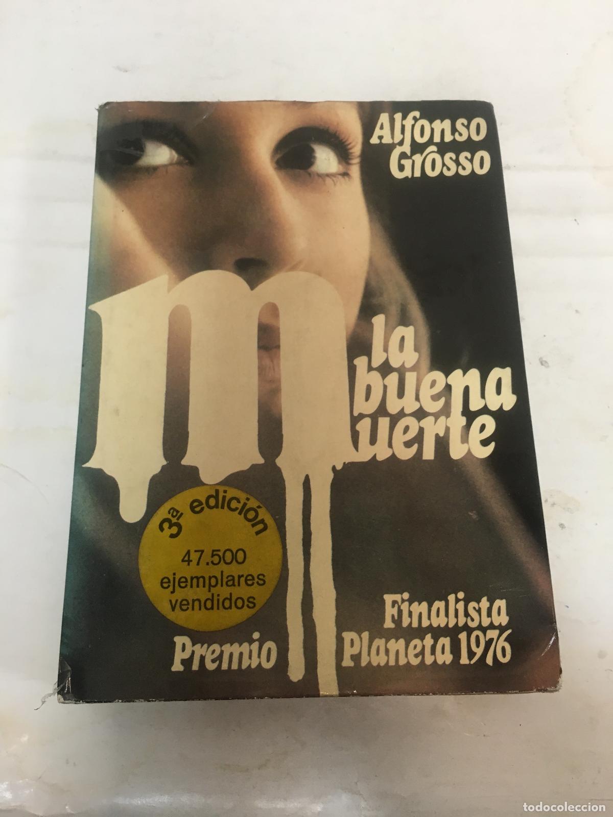 Libros: La buena muerte - ALFONSO GROSSO - Foto 1
