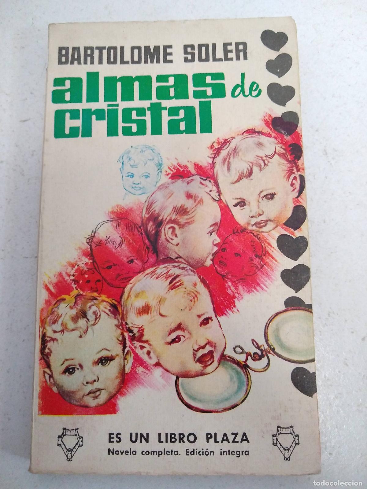 Libros: Almas de cristal - SOLER, BARTOLOM&Eacute; - Foto 1
