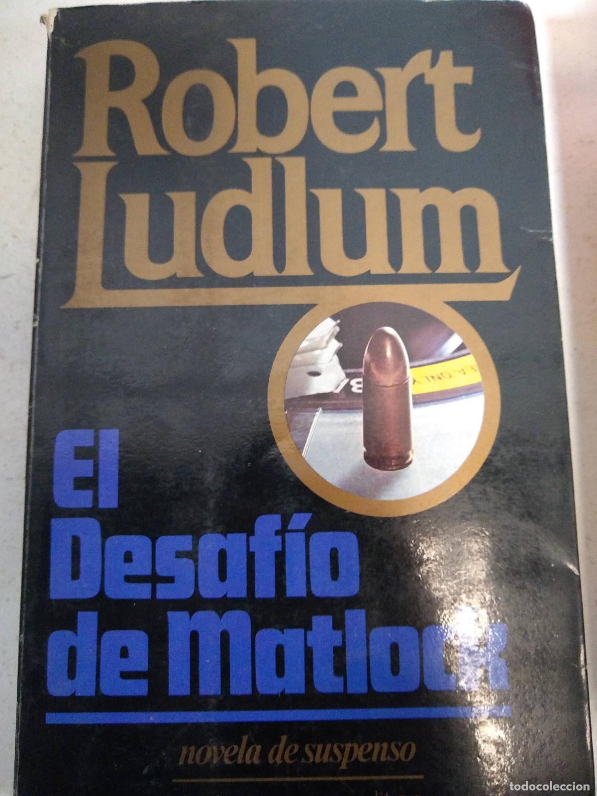 Libros: El desaf&iacute;o de Matlock - Ludlum - Foto 1