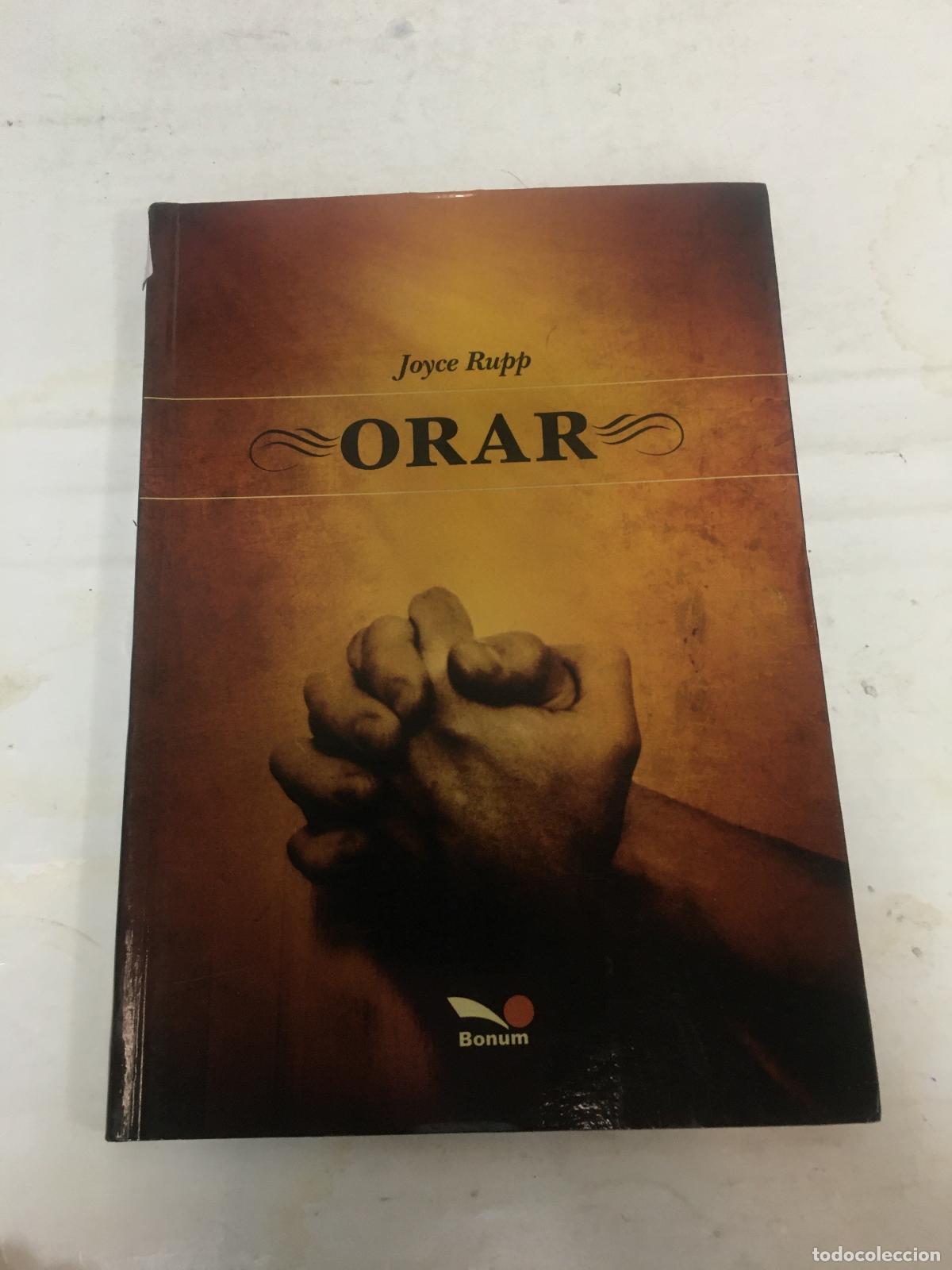 Libros: Orar - Joyce Rupp, Maria Paula Canon (Translator) - Foto 1