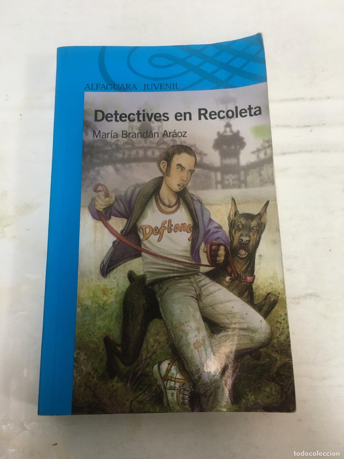 Libros: Detectives en Recoleta - BRANDAN ARAOZ MARIA - Foto 1