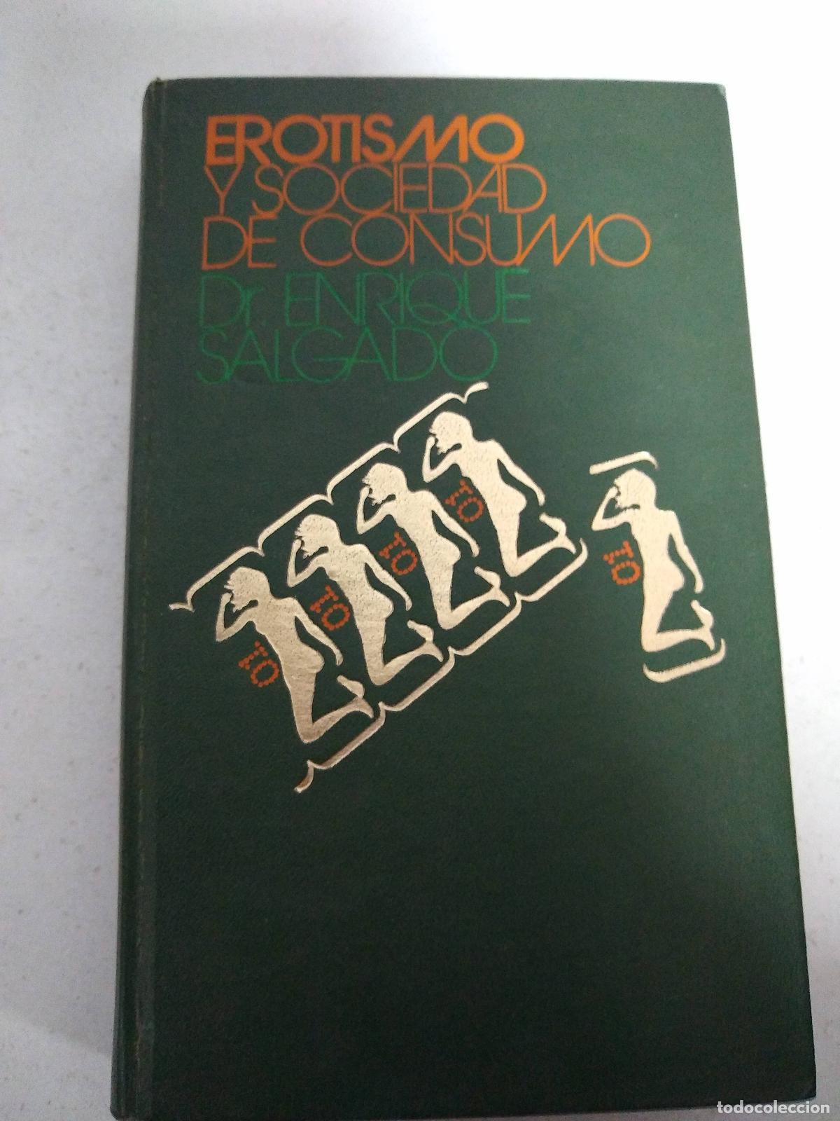 B&uuml;cher: Erotismo y sociedad del consumo - SALGADO, Enrique